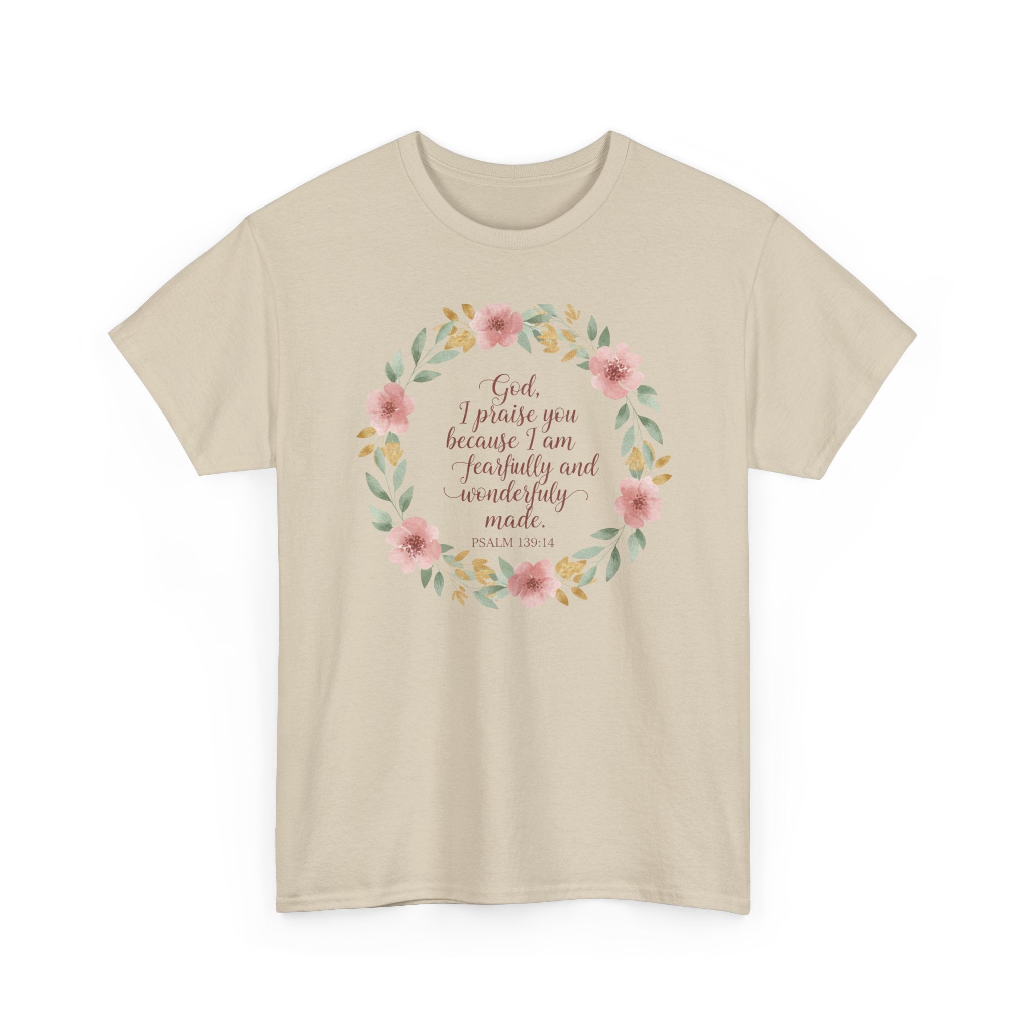 Fearfully & Wonderfully Made T-Shirt — Floral Christian Psalm 139:14 Tee