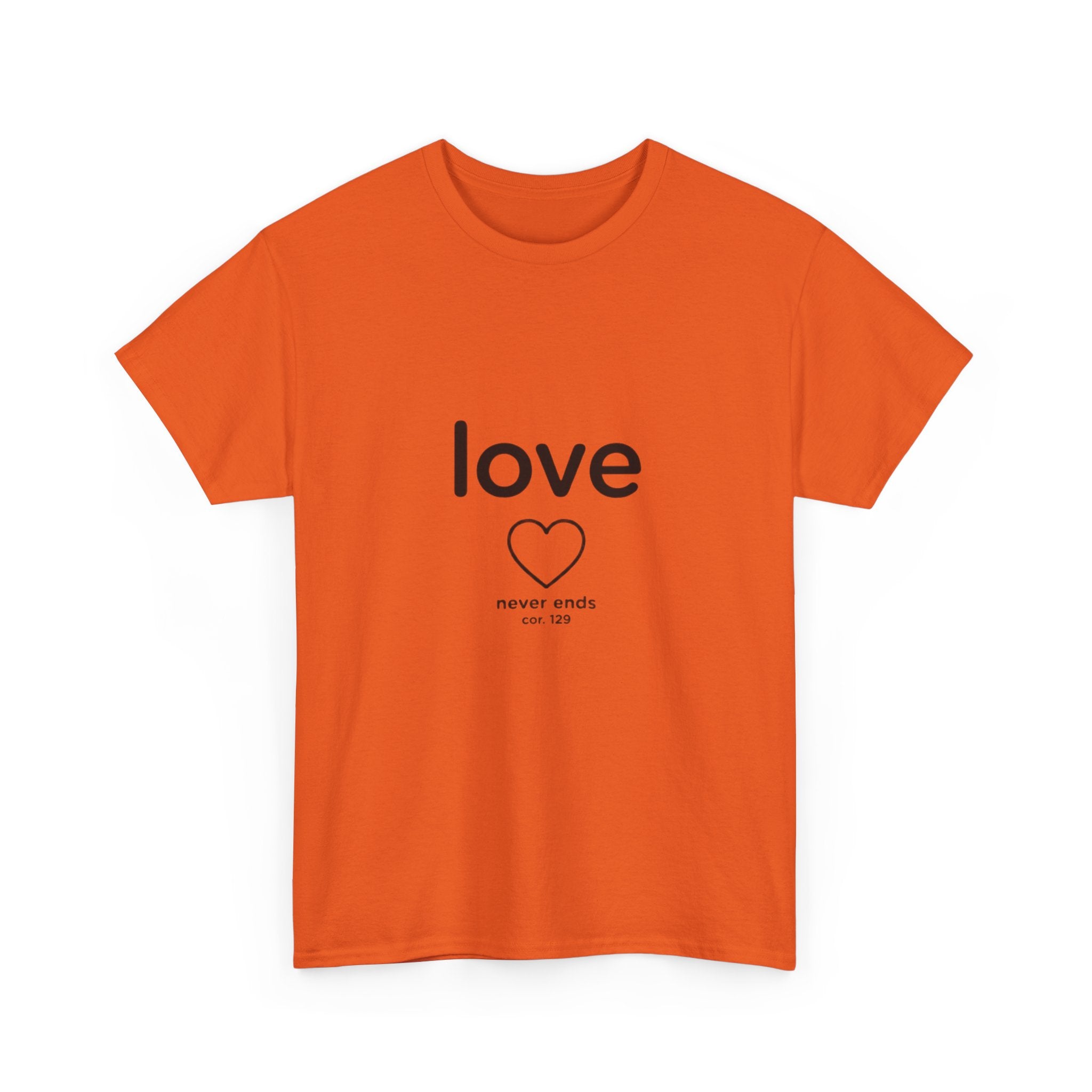 Love Never Ends - Christian Scripture T-Shirt