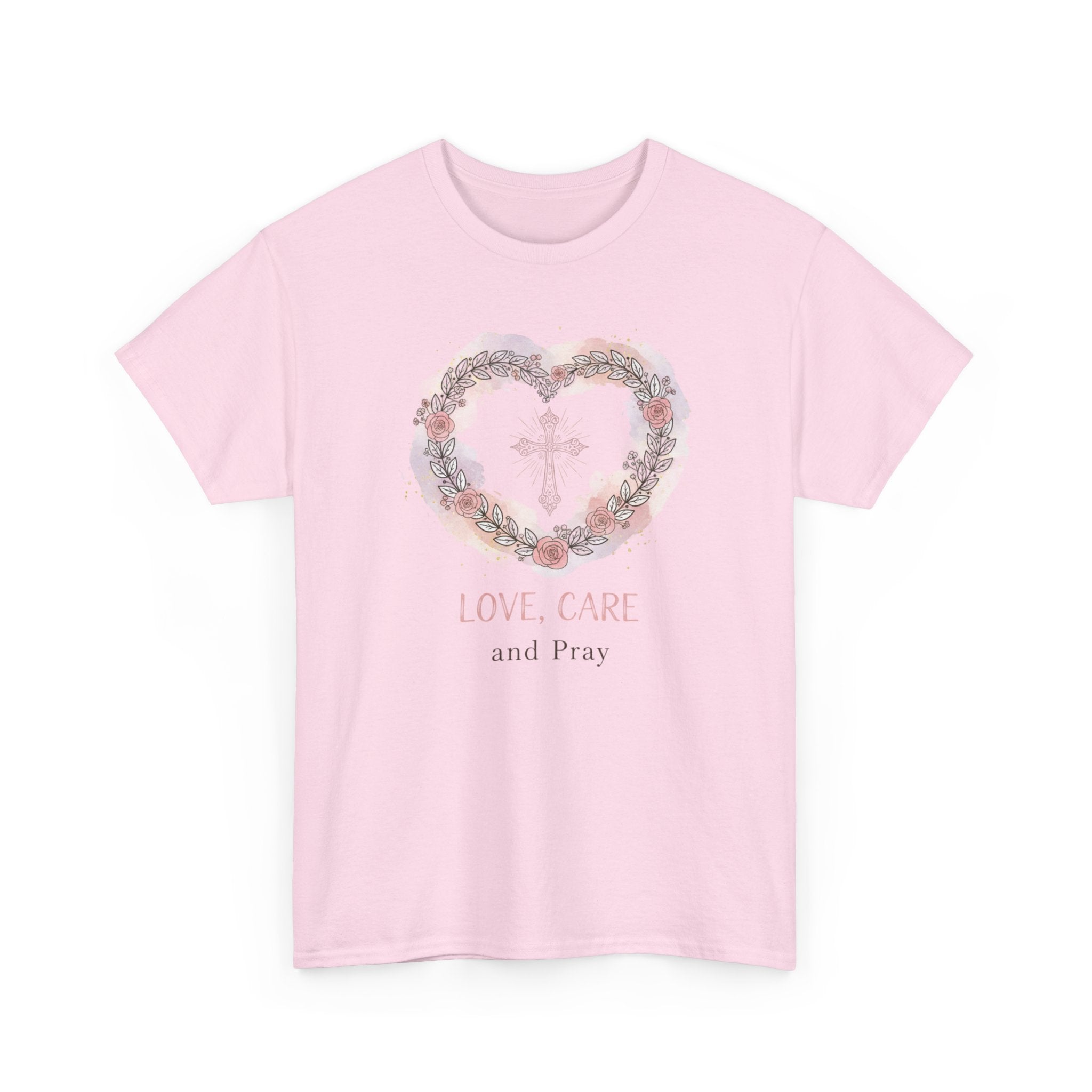 Love, Care and Pray - Christian Cross Heart T-Shirt
