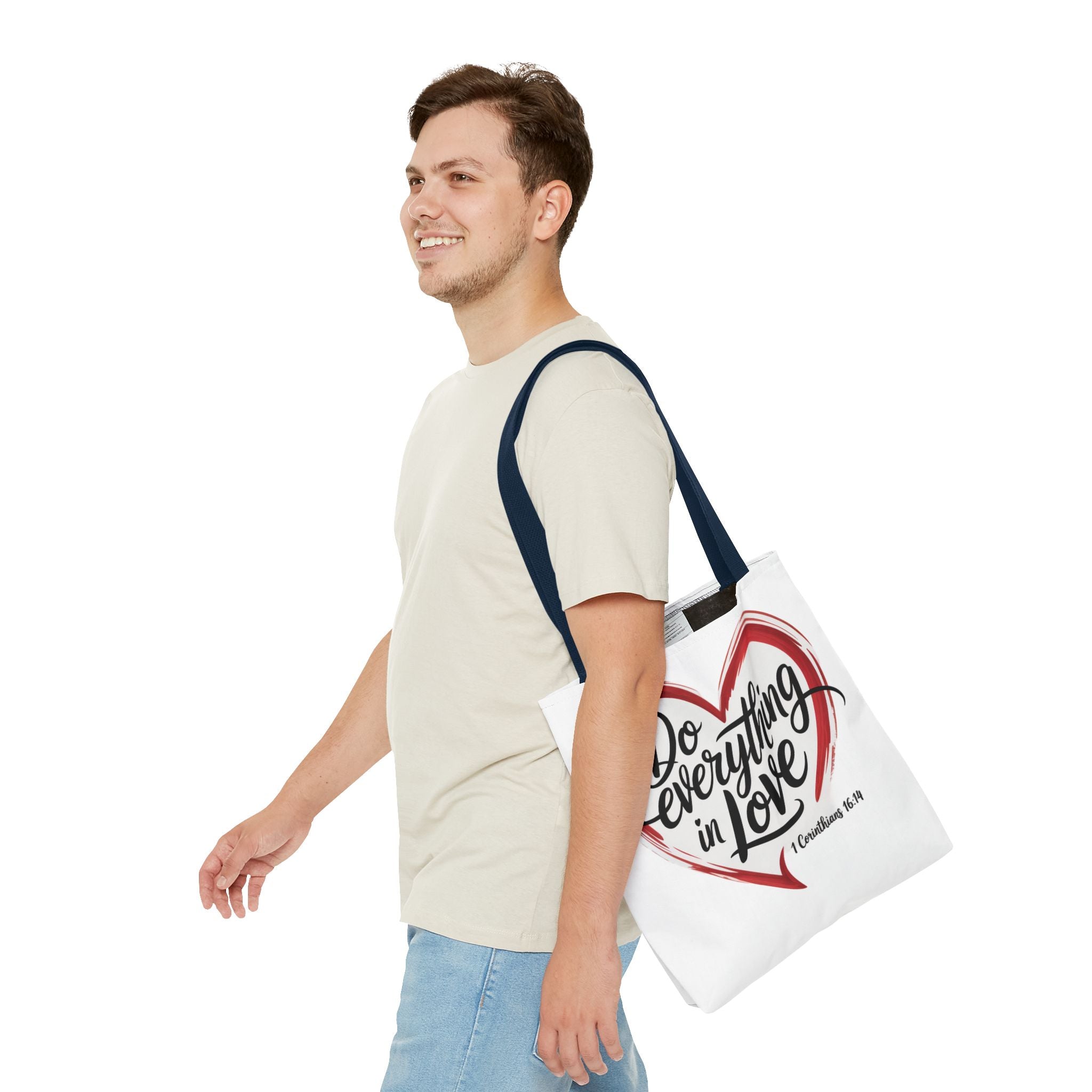 Do Everything in Love Tote