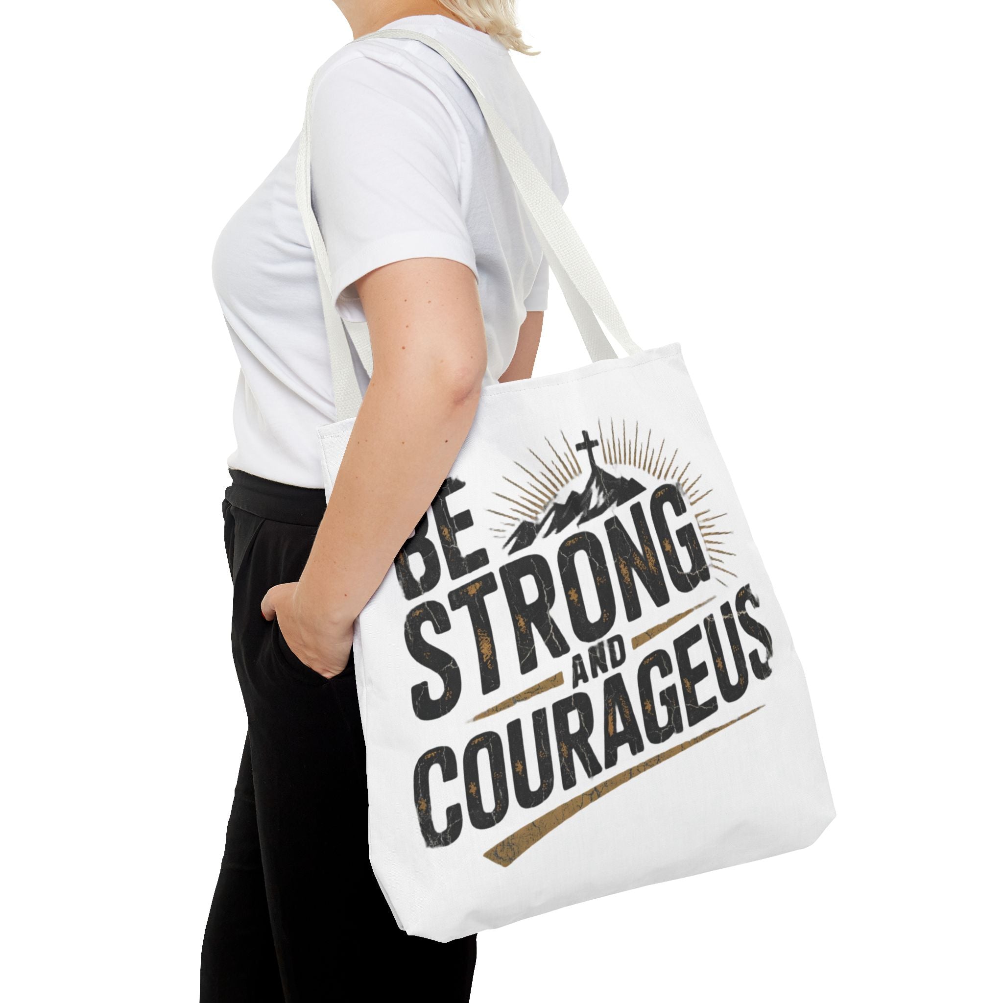 Tote — "Be Strong and Courageous" Inspirational Scripture Tote Bag