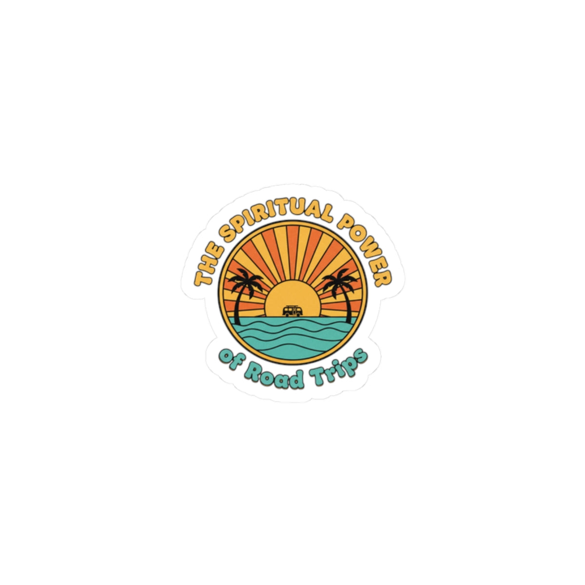 Spiritual Power of Road Trips Sticker | 70s Sunset Retro Palm Vintage