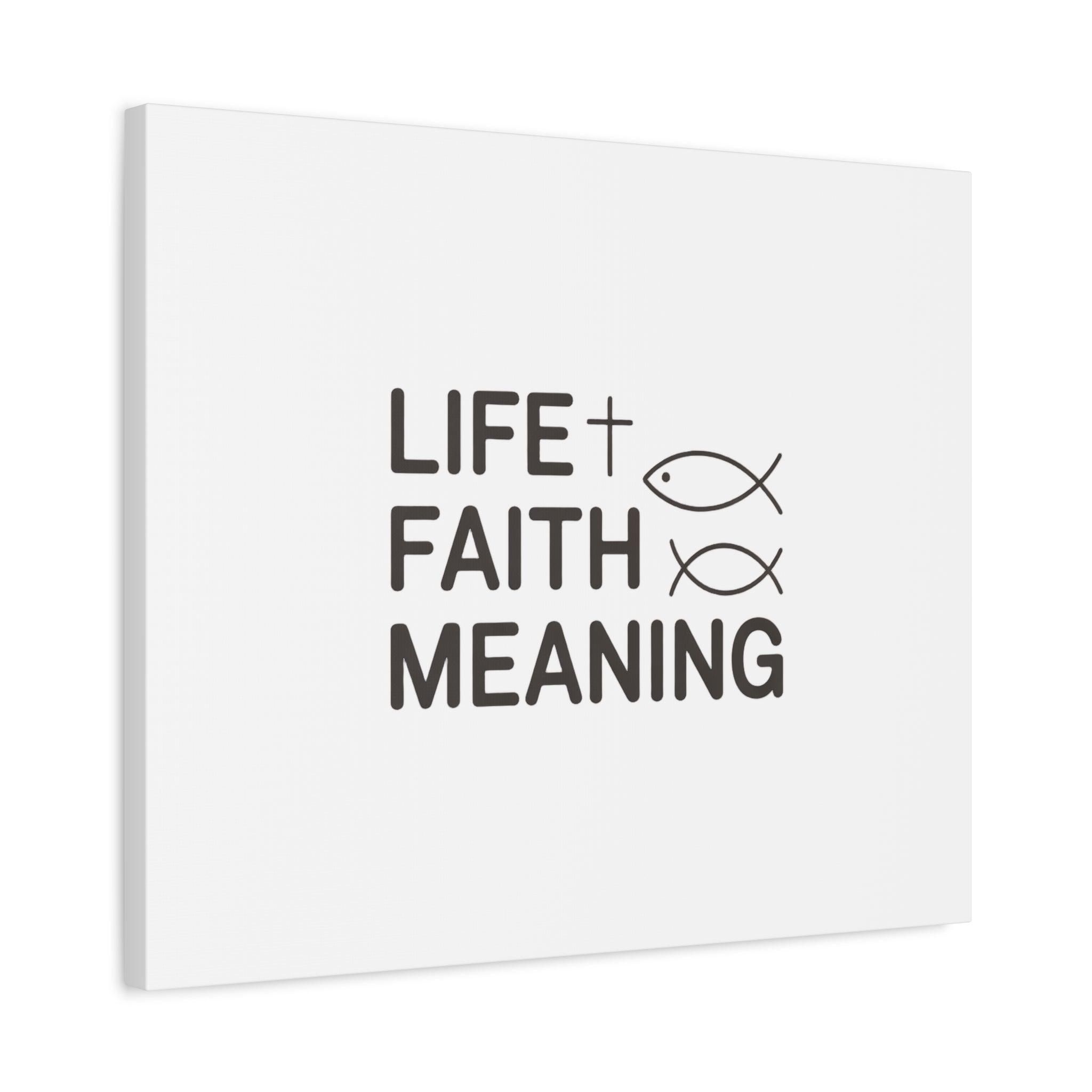 Faith Wall Canvas - "Life + Faith = Meaning" Minimal Christian Art