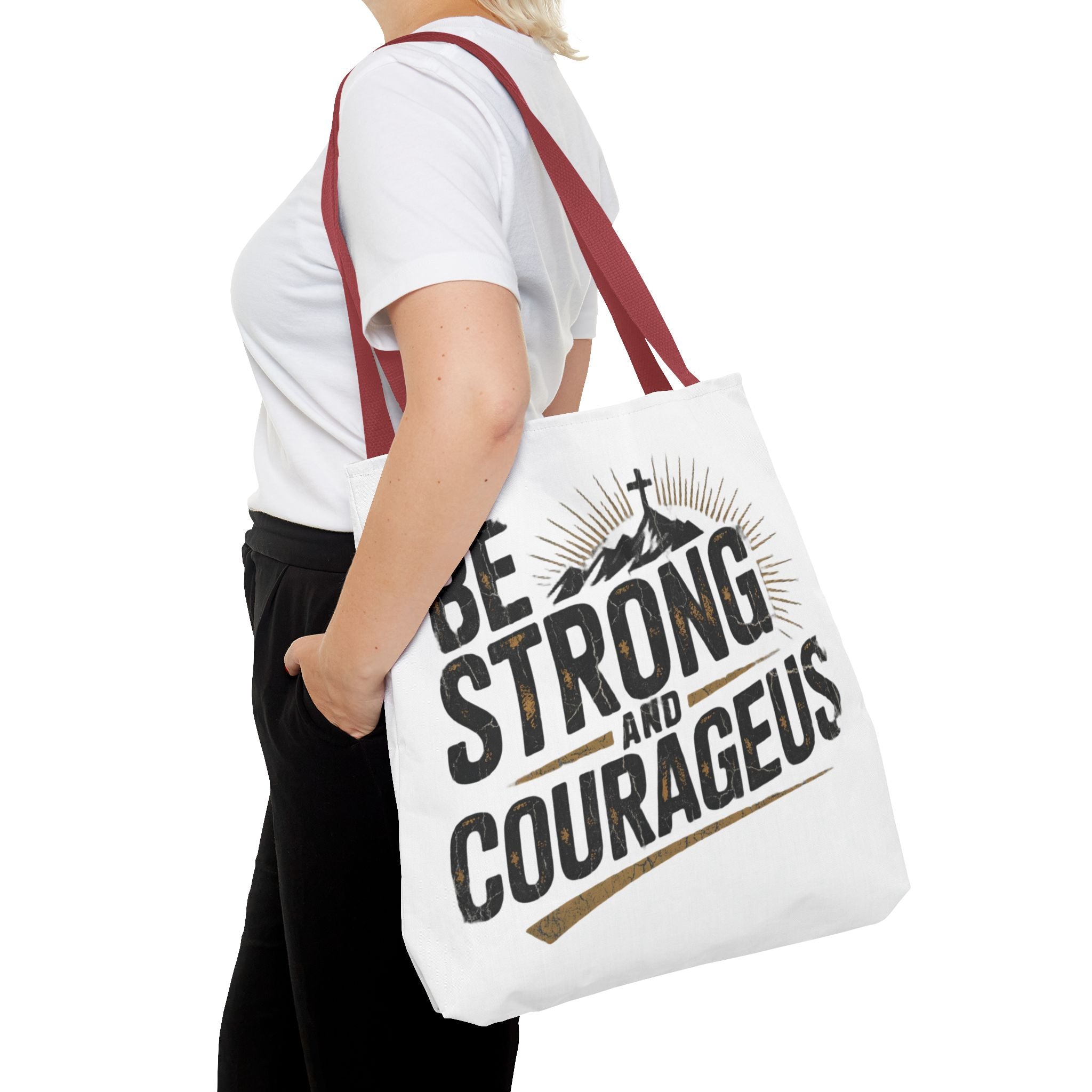 Tote — "Be Strong and Courageous" Inspirational Scripture Tote Bag