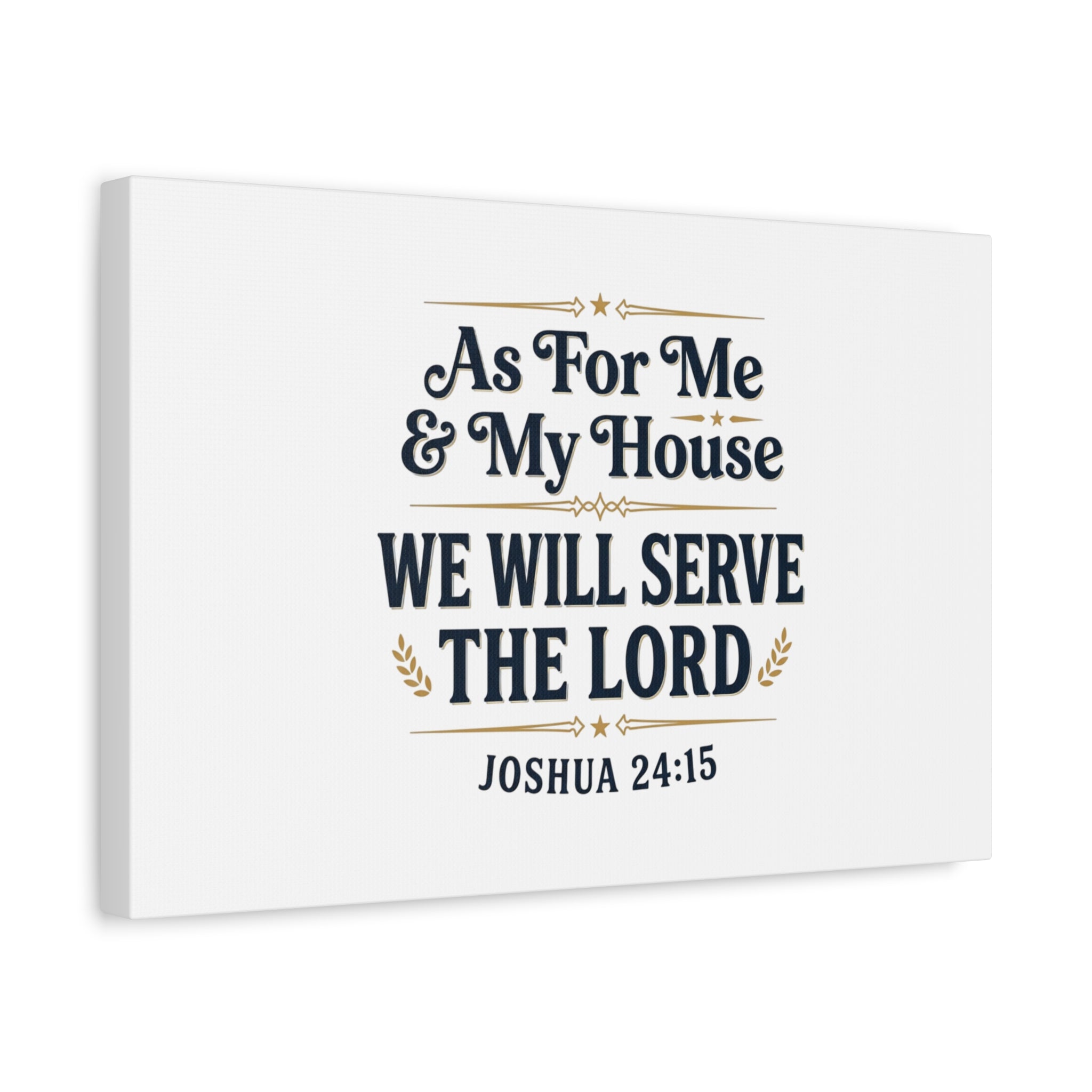 Canvas Wall Art – “As For Me & My House We Will Serve the Lord” (Joshua 24:15)