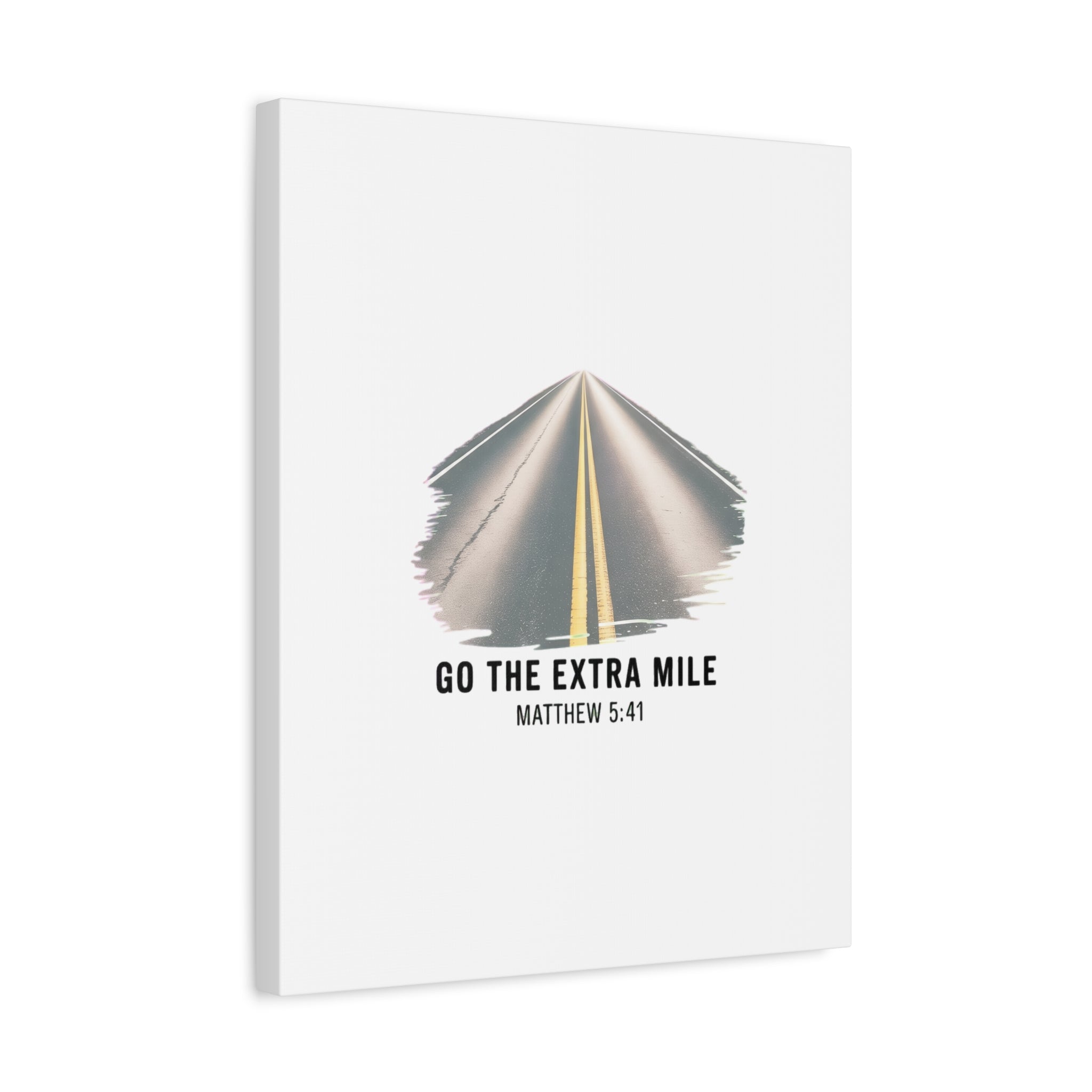 "Go the Extra Mile" Matthew 5:41 Road Canvas