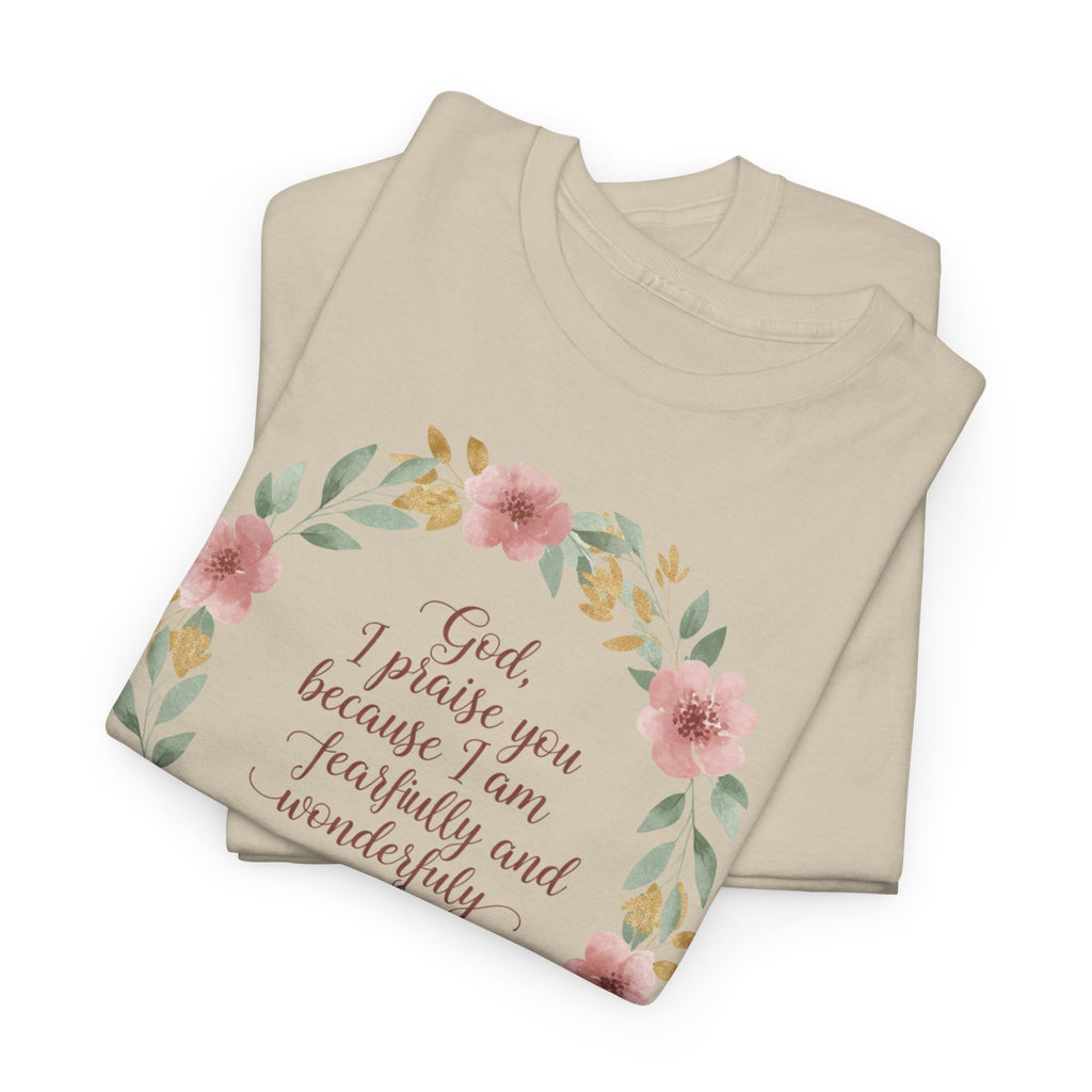 Fearfully & Wonderfully Made T-Shirt — Floral Christian Psalm 139:14 Tee