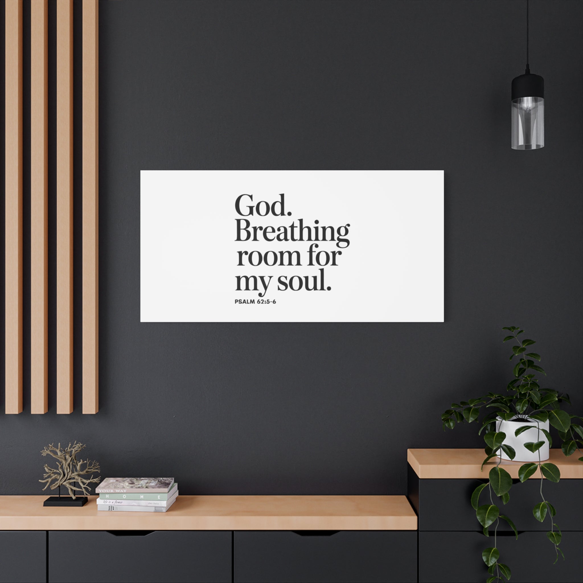 God breathing room for my soul Christian Canvas Wall Art — Minimal Heart Quote Stretched Matte Canvas
