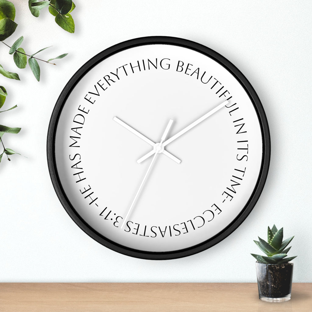 "Everything Beautiful In It´s Time"— (Ecclesiastes 3:11) Scripture Decorative Wall Clock