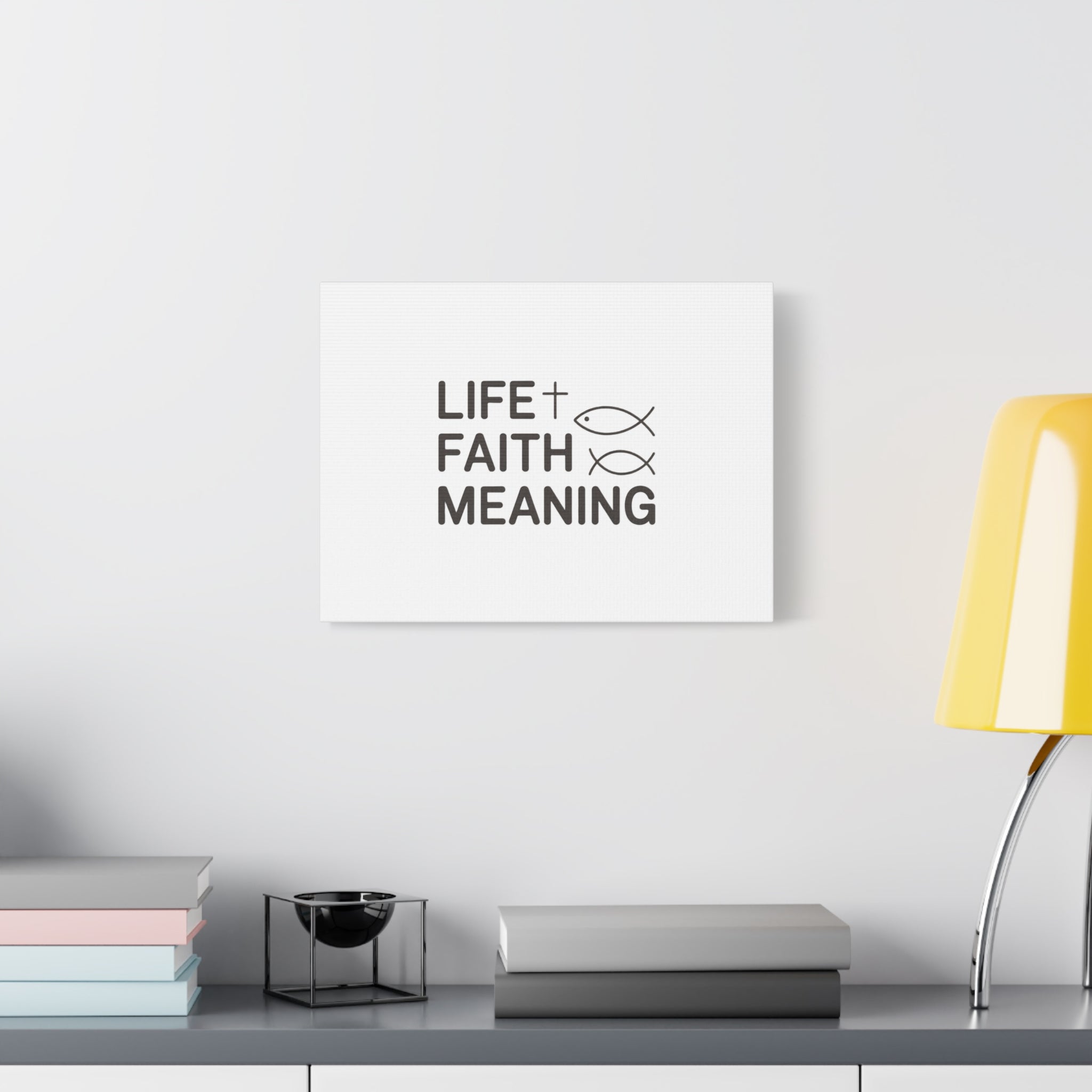 Faith Wall Canvas - "Life + Faith = Meaning" Minimal Christian Art