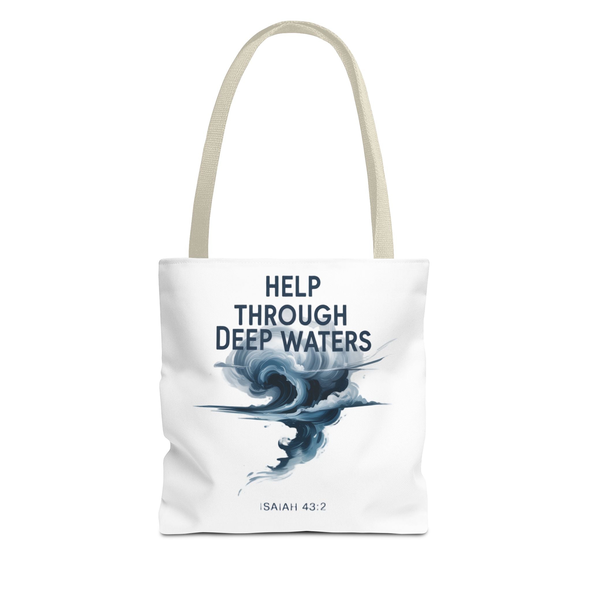 Tote — "Help Through Deep Waters" Inspirational Scripture Tote Bag (Isaiah 43:2)