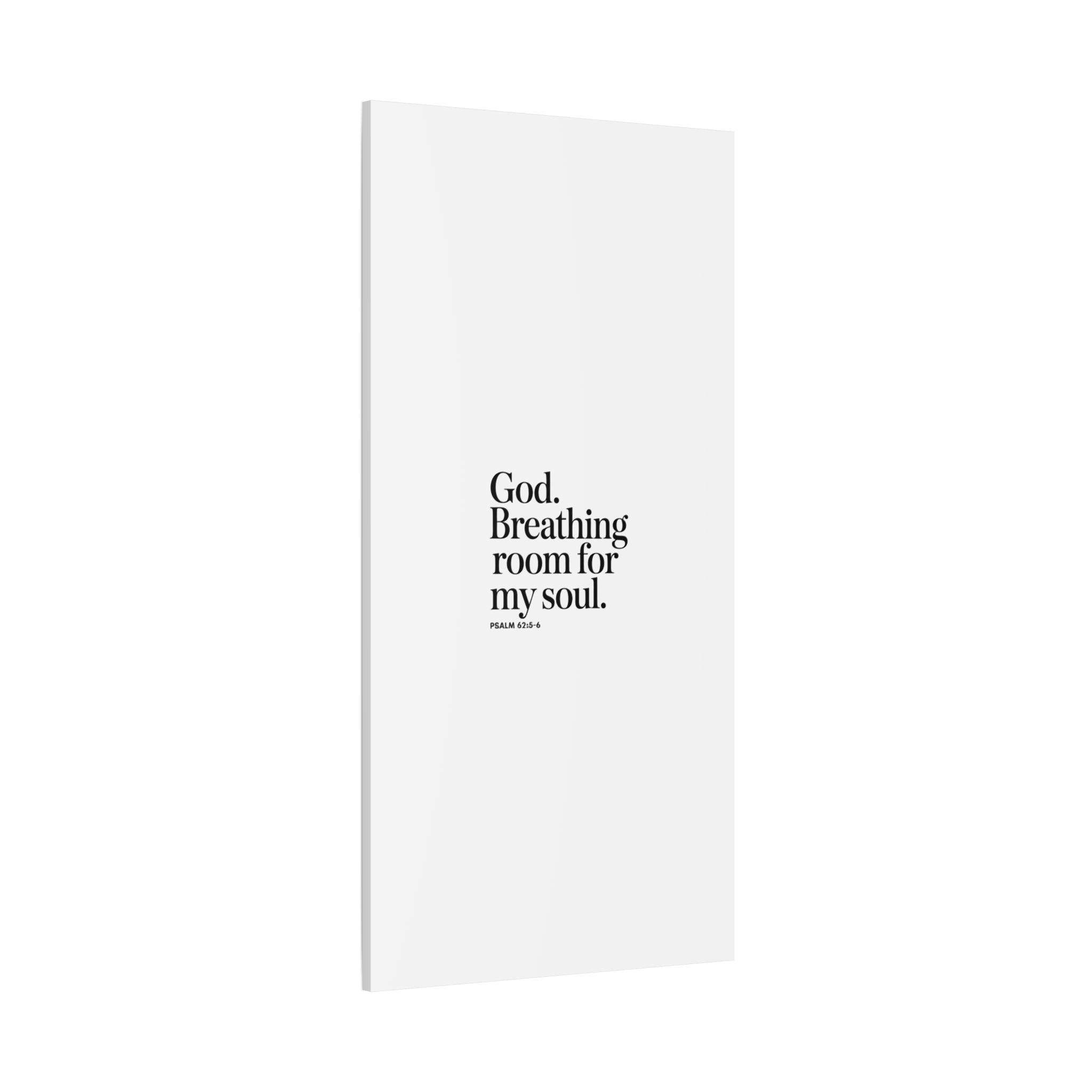 God breathing room for my soul Christian Canvas Wall Art — Minimal Heart Quote Stretched Matte Canvas