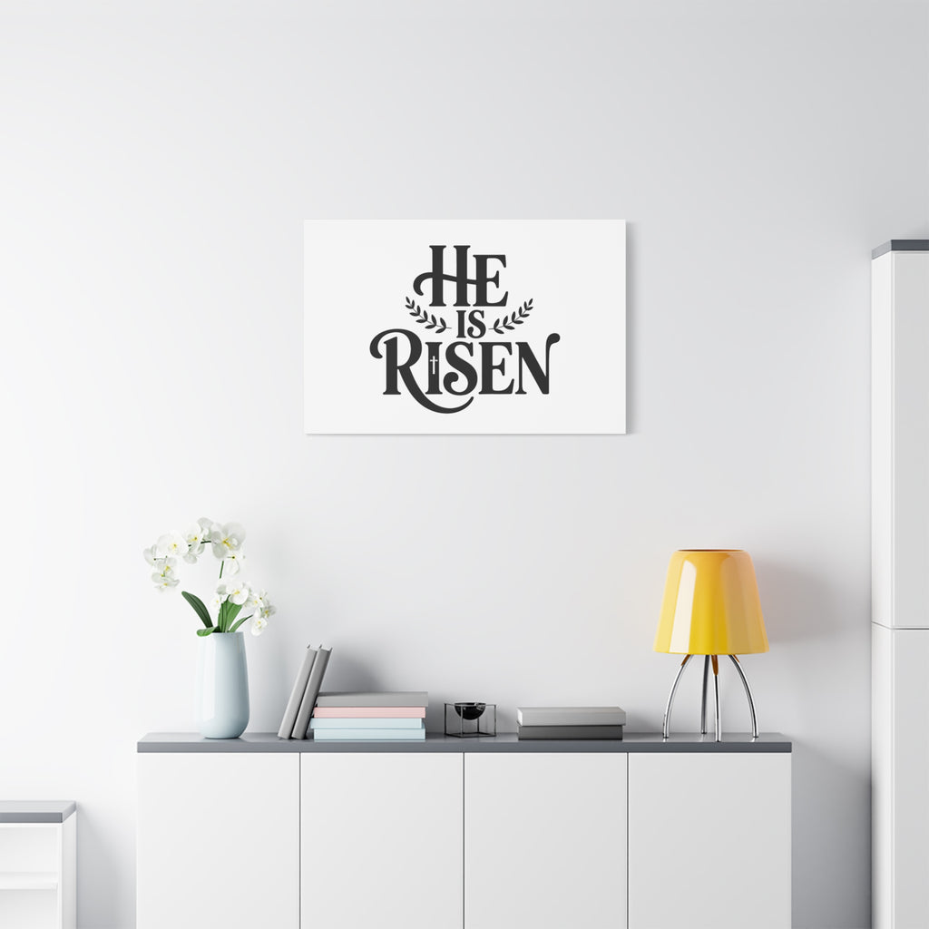 He Is Risen Canvas Print — Christian Easter Wall Art, Matte Stretched Canvas