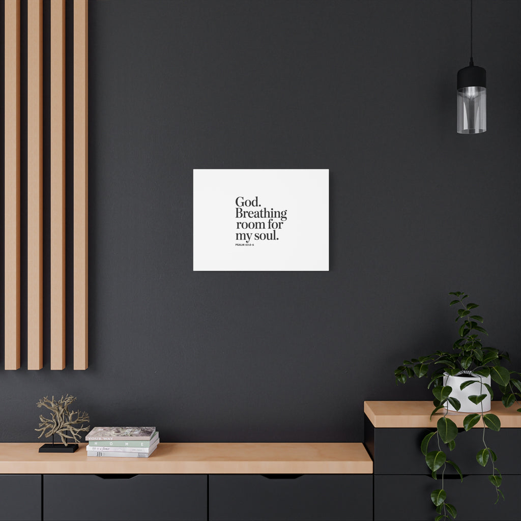 God breathing room for my soul Christian Canvas Wall Art — Minimal Heart Quote Stretched Matte Canvas