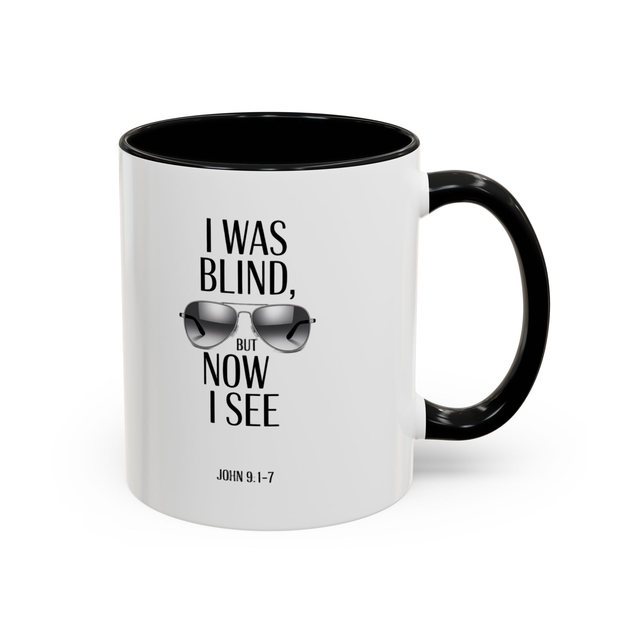 I Was Blind But Now I See Accent Coffee Mug — John Bible Verse Sunglasses Design (11/15oz)