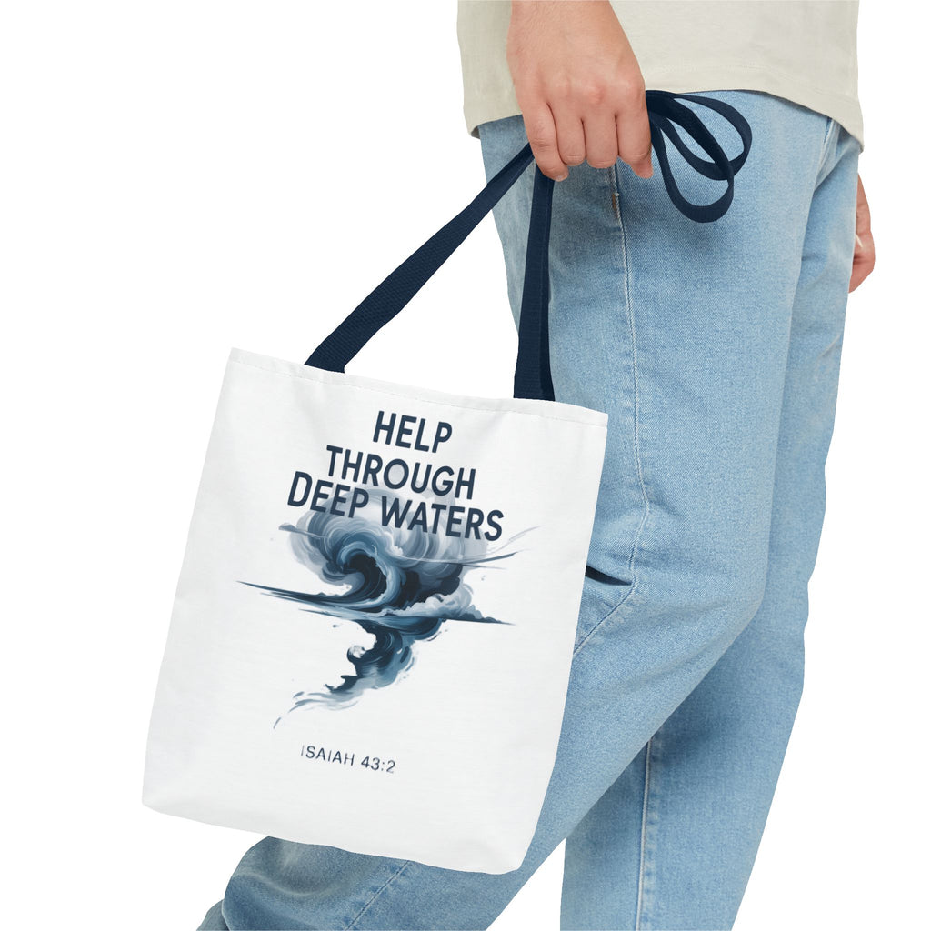 Tote — "Help Through Deep Waters" Inspirational Scripture Tote Bag (Isaiah 43:2)