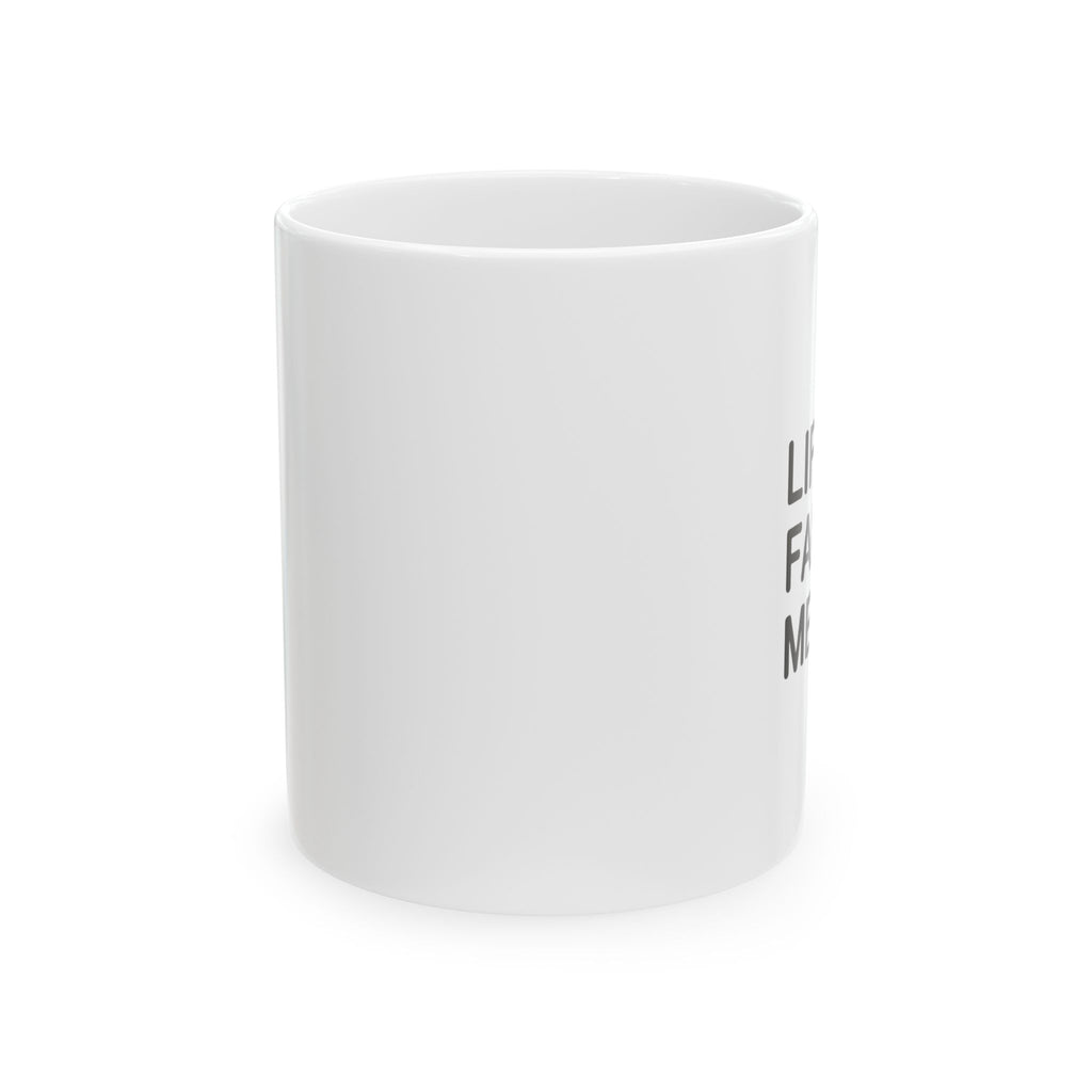 Christian 'Life • Faith • Meaning' Mug – Inspirational Coffee Cup