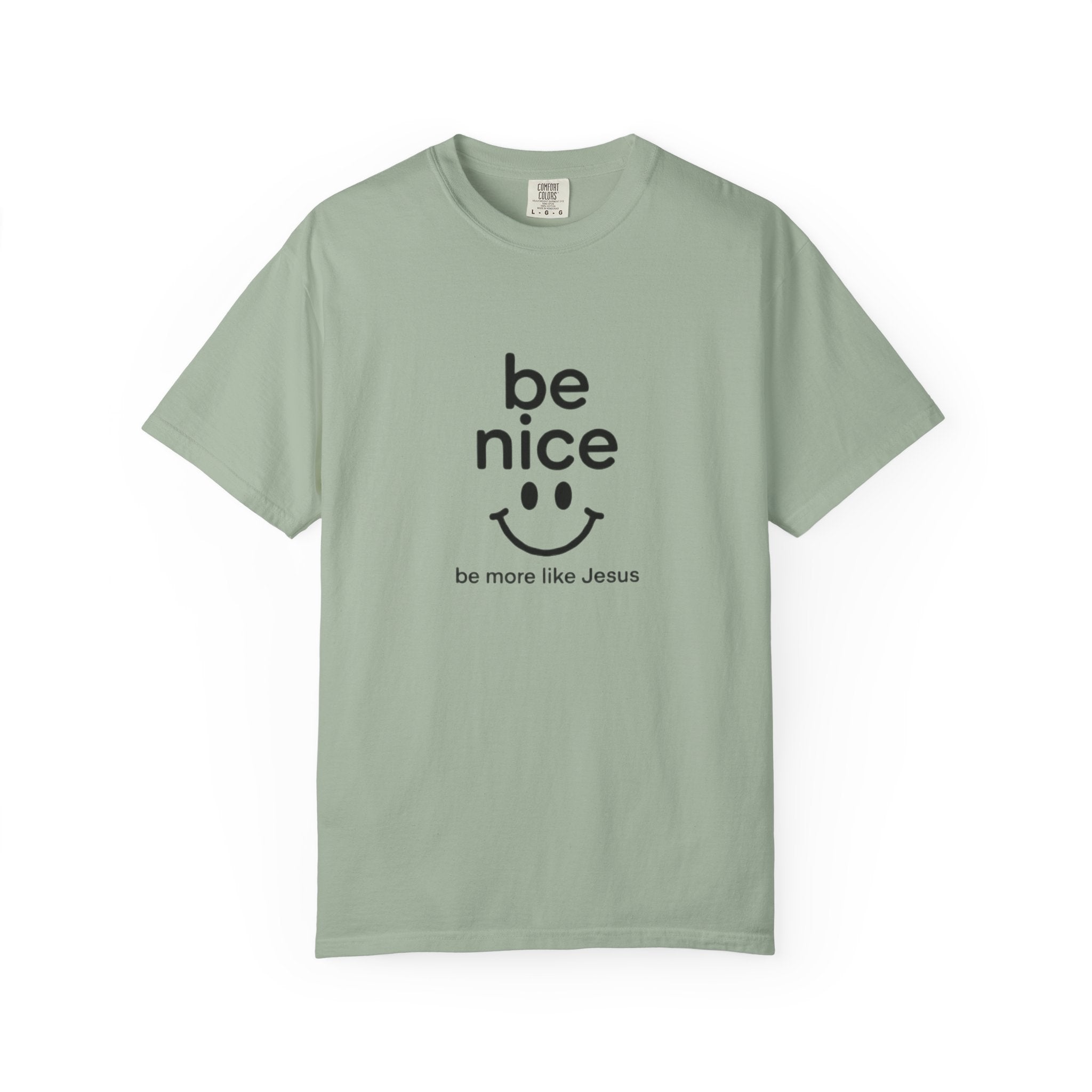 Be Nice Smiley T-Shirt — "be more like Jesus" Christian Tee