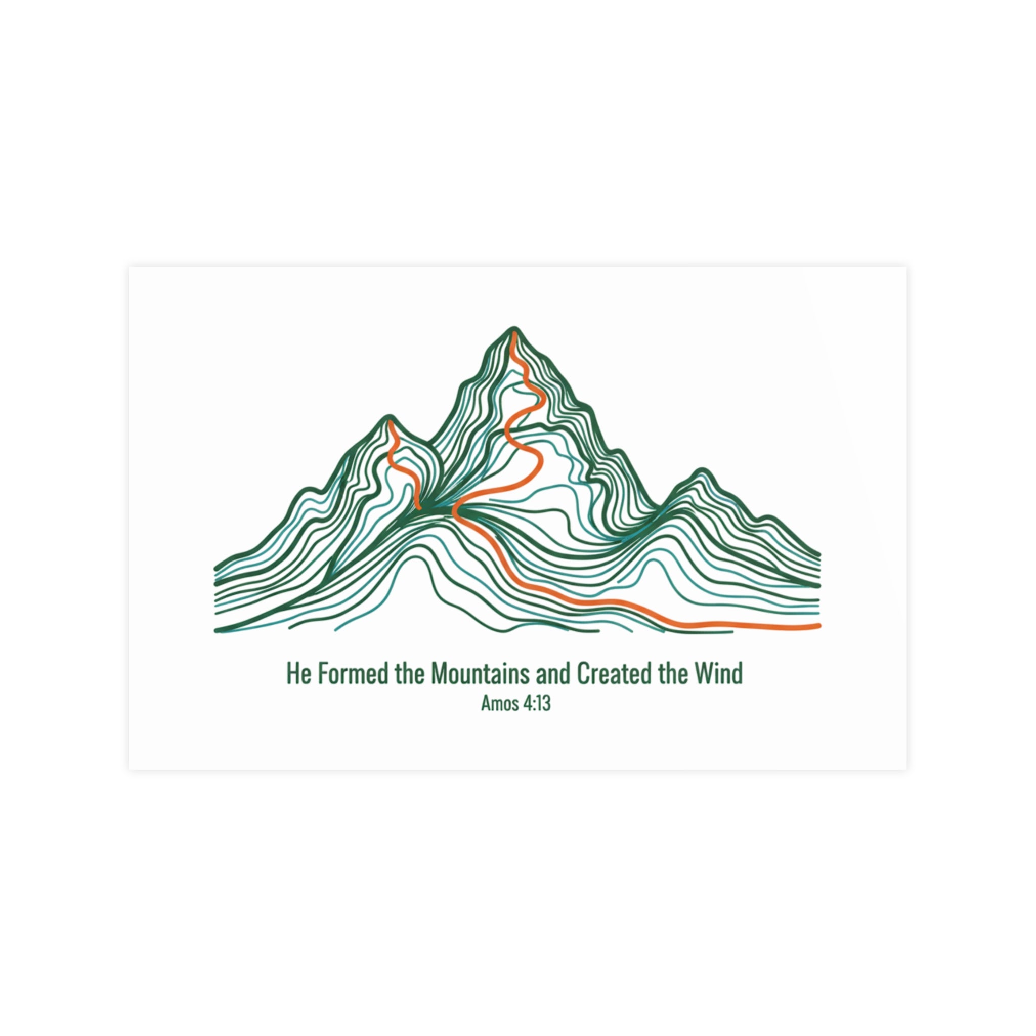 Topographic Mountain Poster— "He Formed the Mountains and Created the Wind" (Amos 4:13)