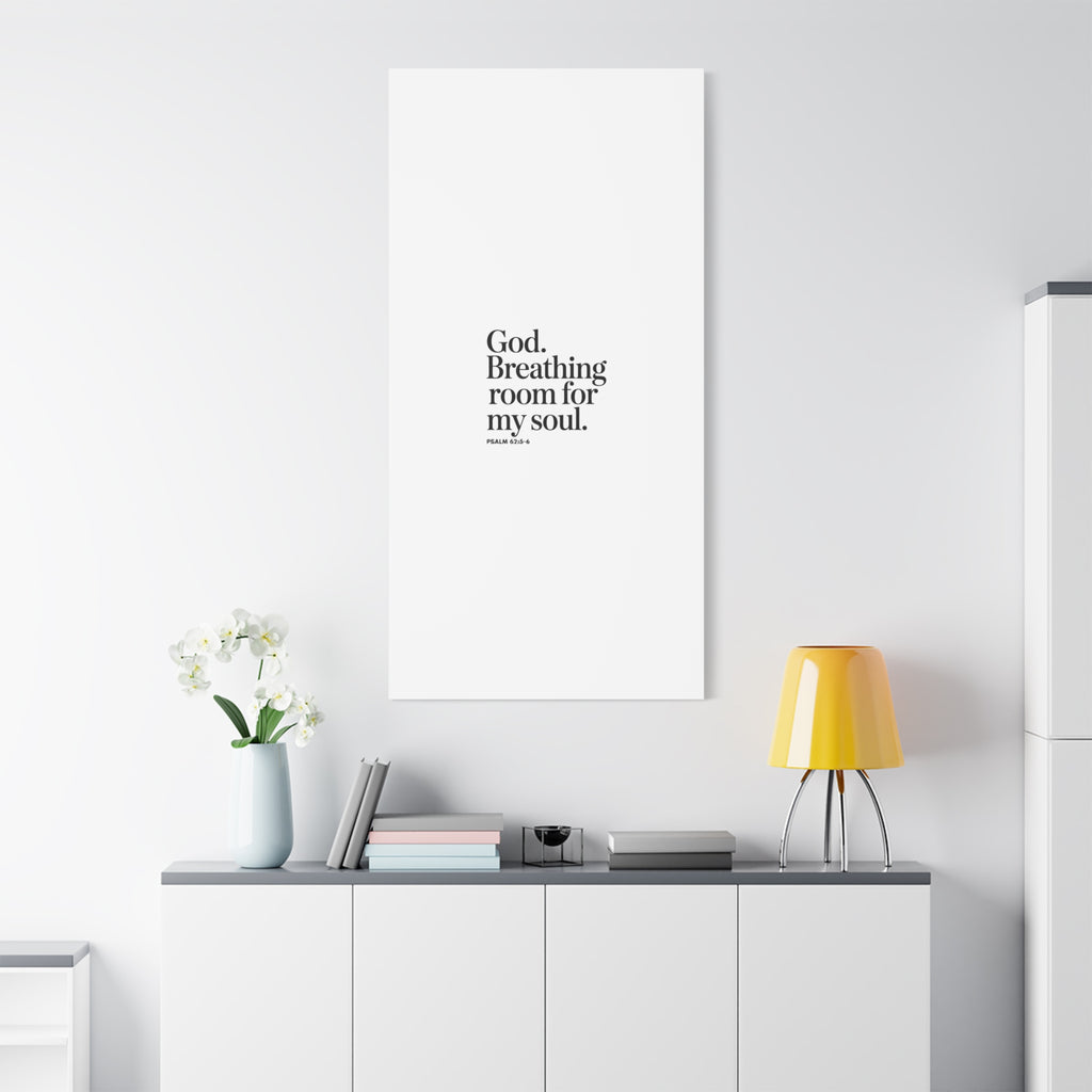 God breathing room for my soul Christian Canvas Wall Art — Minimal Heart Quote Stretched Matte Canvas
