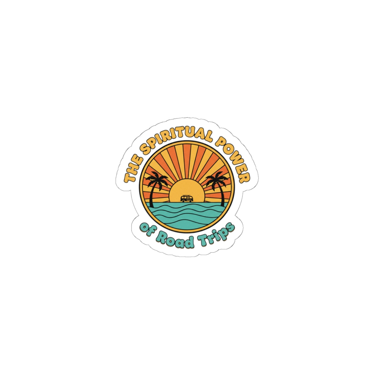 Spiritual Power of Road Trips Sticker | 70s Sunset Retro Palm Vintage