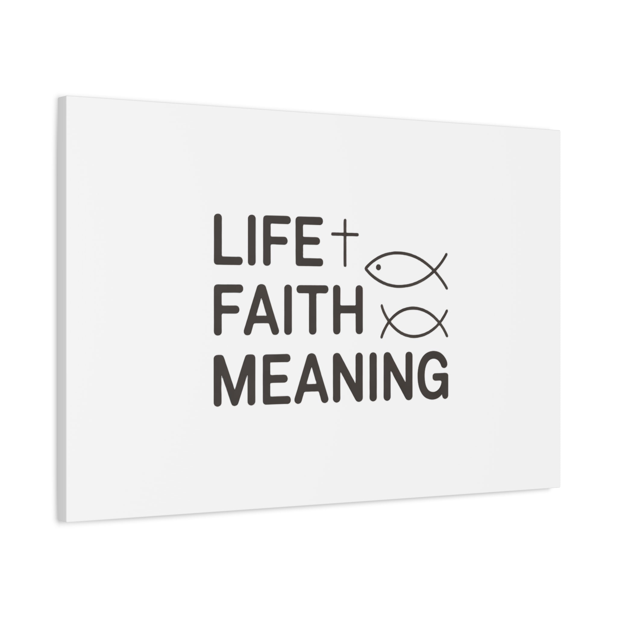 Faith Wall Canvas - "Life + Faith = Meaning" Minimal Christian Art
