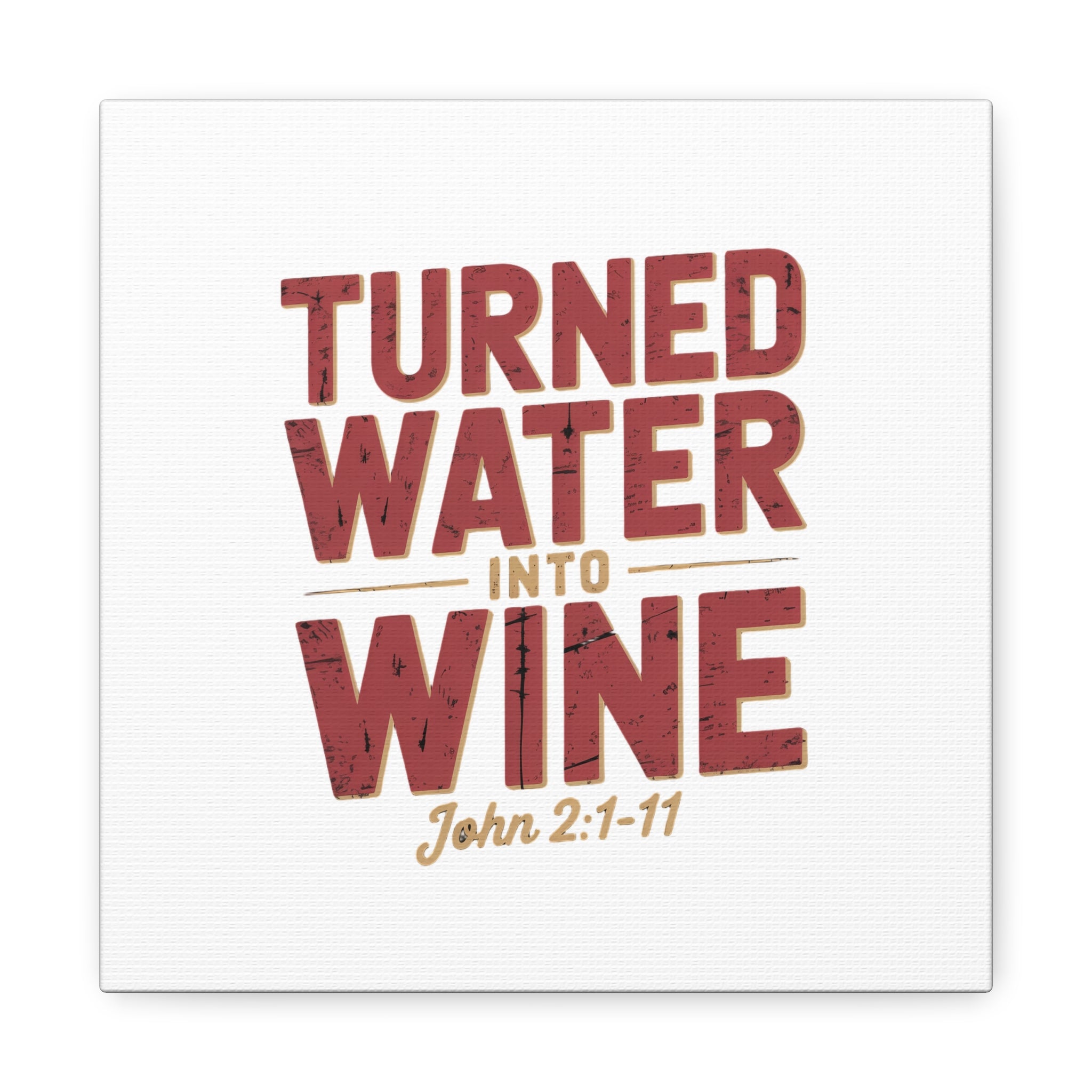 He Turned Water Into Wine — Christian Canvas Wall Art (Matte Stretched)