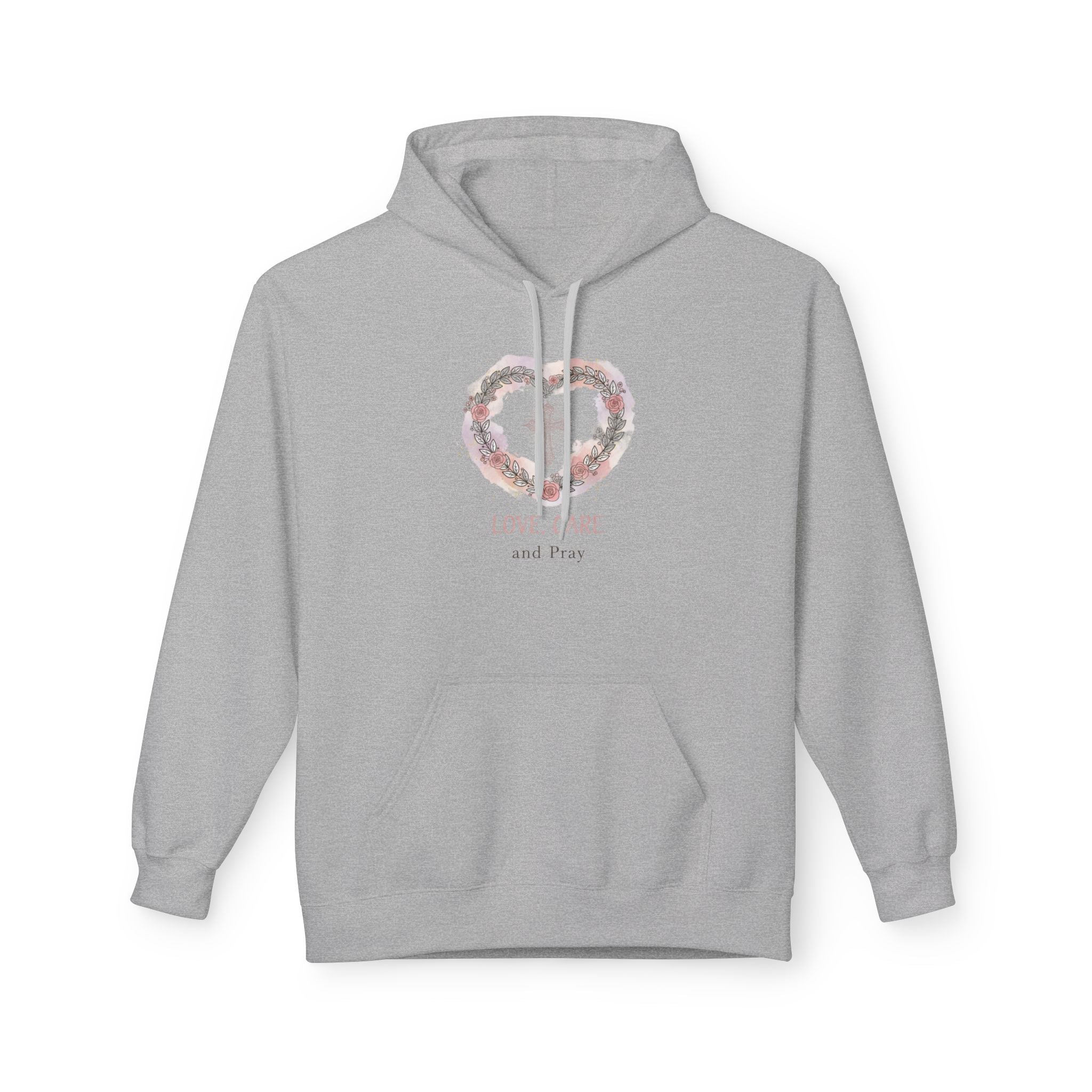 Floral Heart 'Love, Care, Pray Hoodie — Soft Christian/Valentine's Sweatshirt