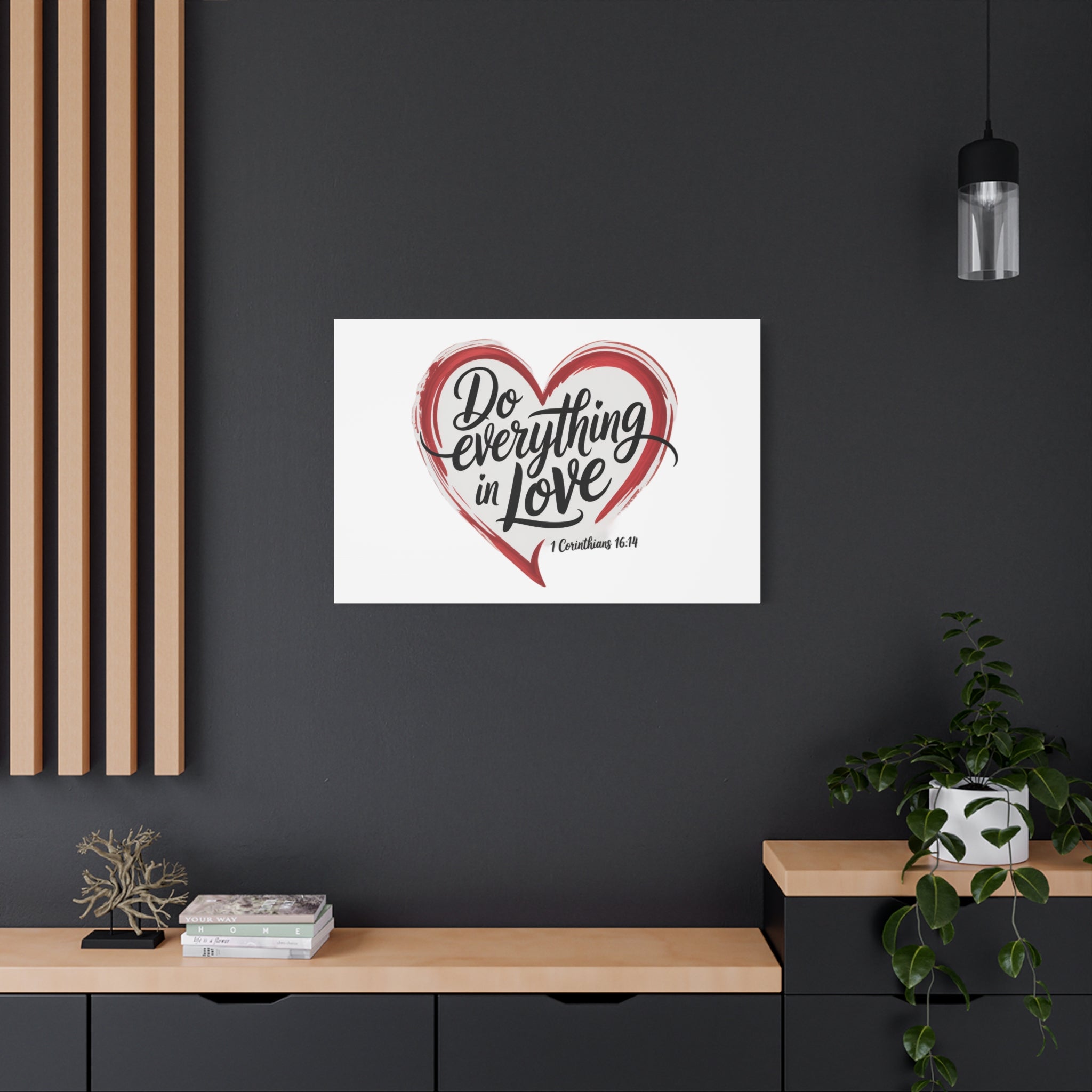 Do Everything in Love Heart Canvas — Stretched Matte Wall Art