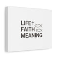 Faith Wall Canvas - "Life + Faith = Meaning" Minimal Christian Art