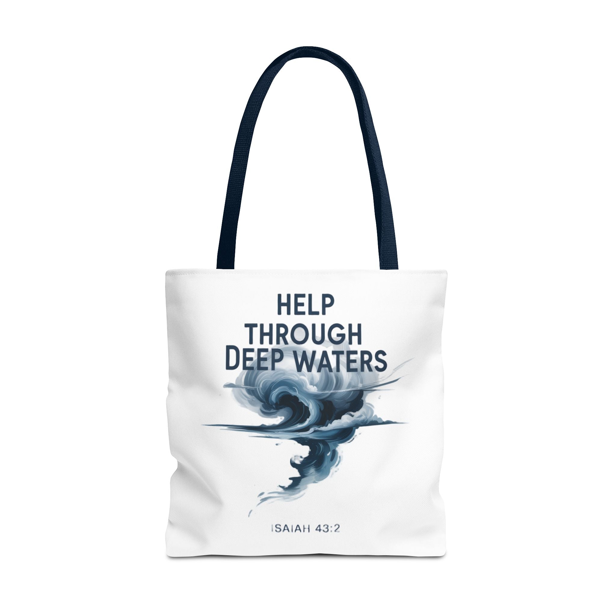 Tote — "Help Through Deep Waters" Inspirational Scripture Tote Bag (Isaiah 43:2)