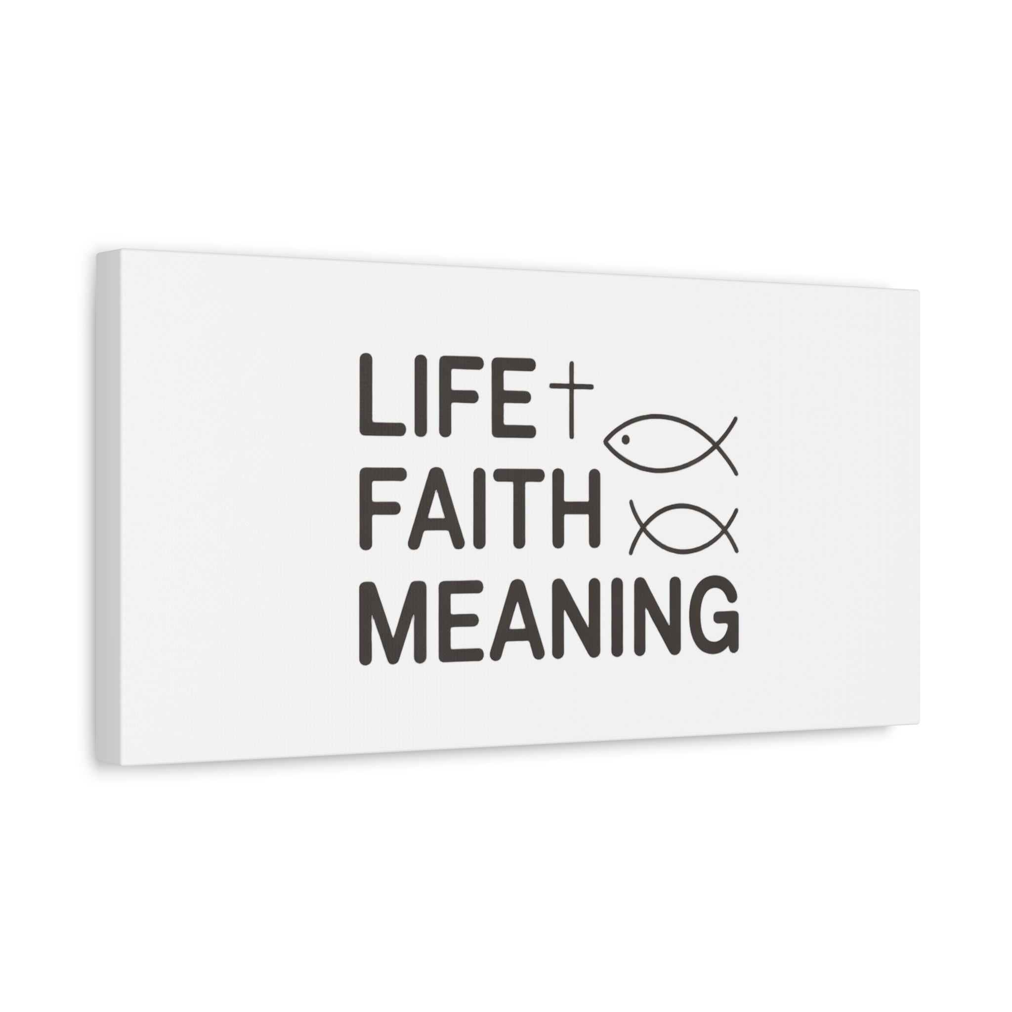 Faith Wall Canvas - "Life + Faith = Meaning" Minimal Christian Art