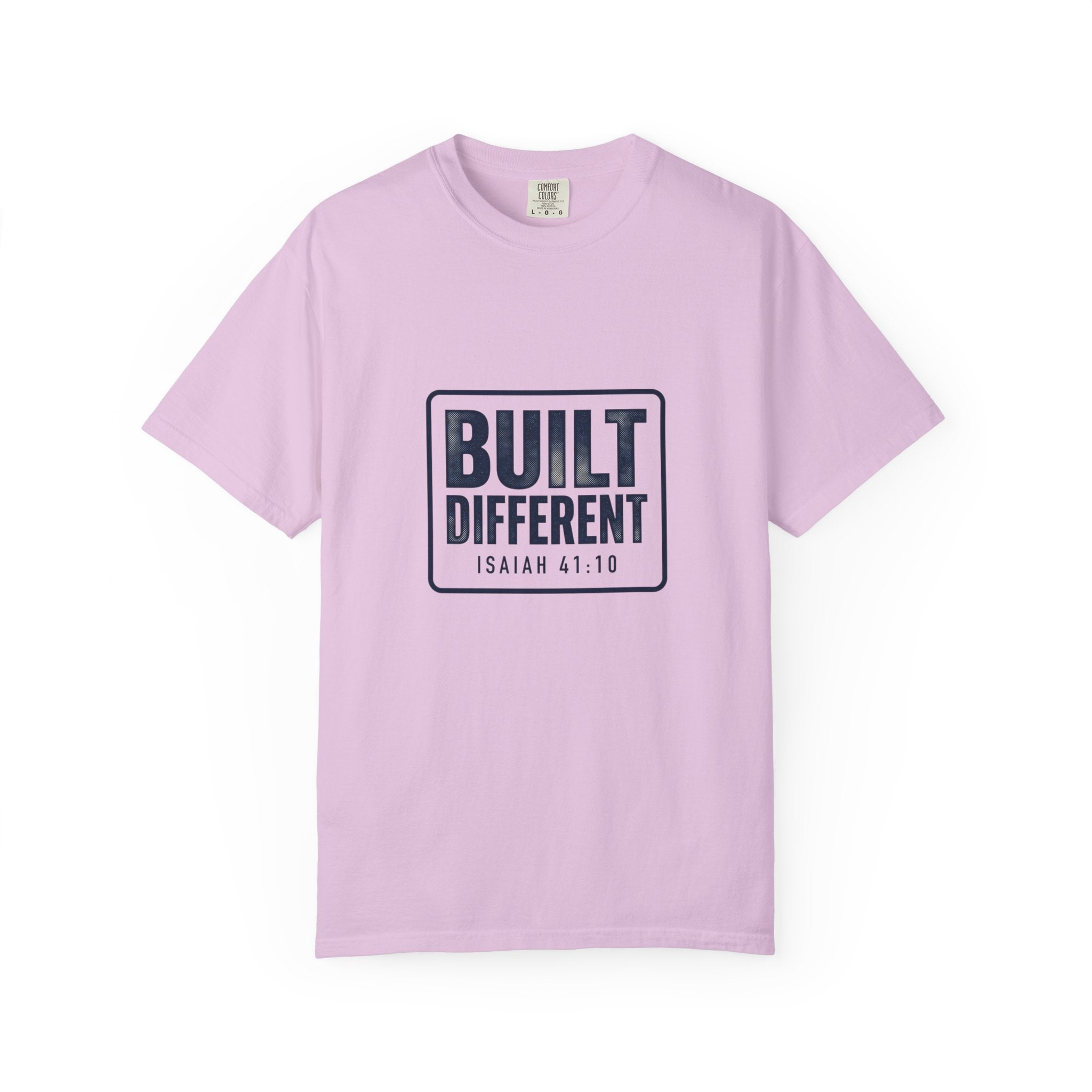 Built Different Isaiah 41:10 Tee