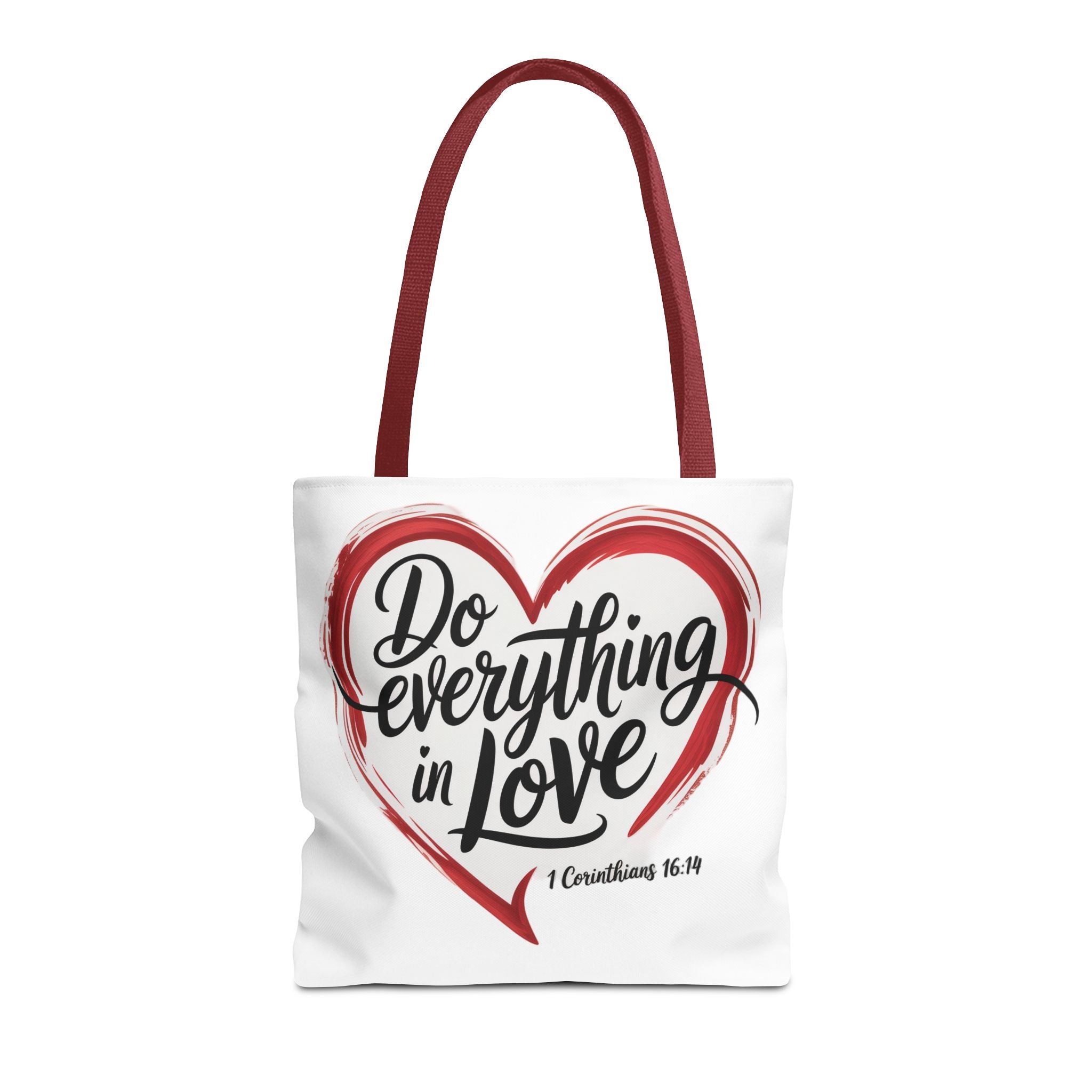 Do Everything in Love Tote