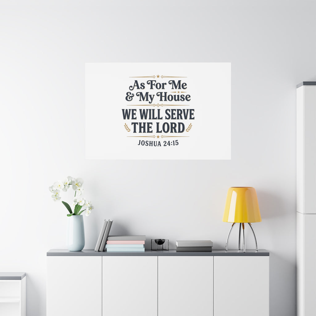 Canvas Wall Art – “As For Me & My House We Will Serve the Lord” (Joshua 24:15)