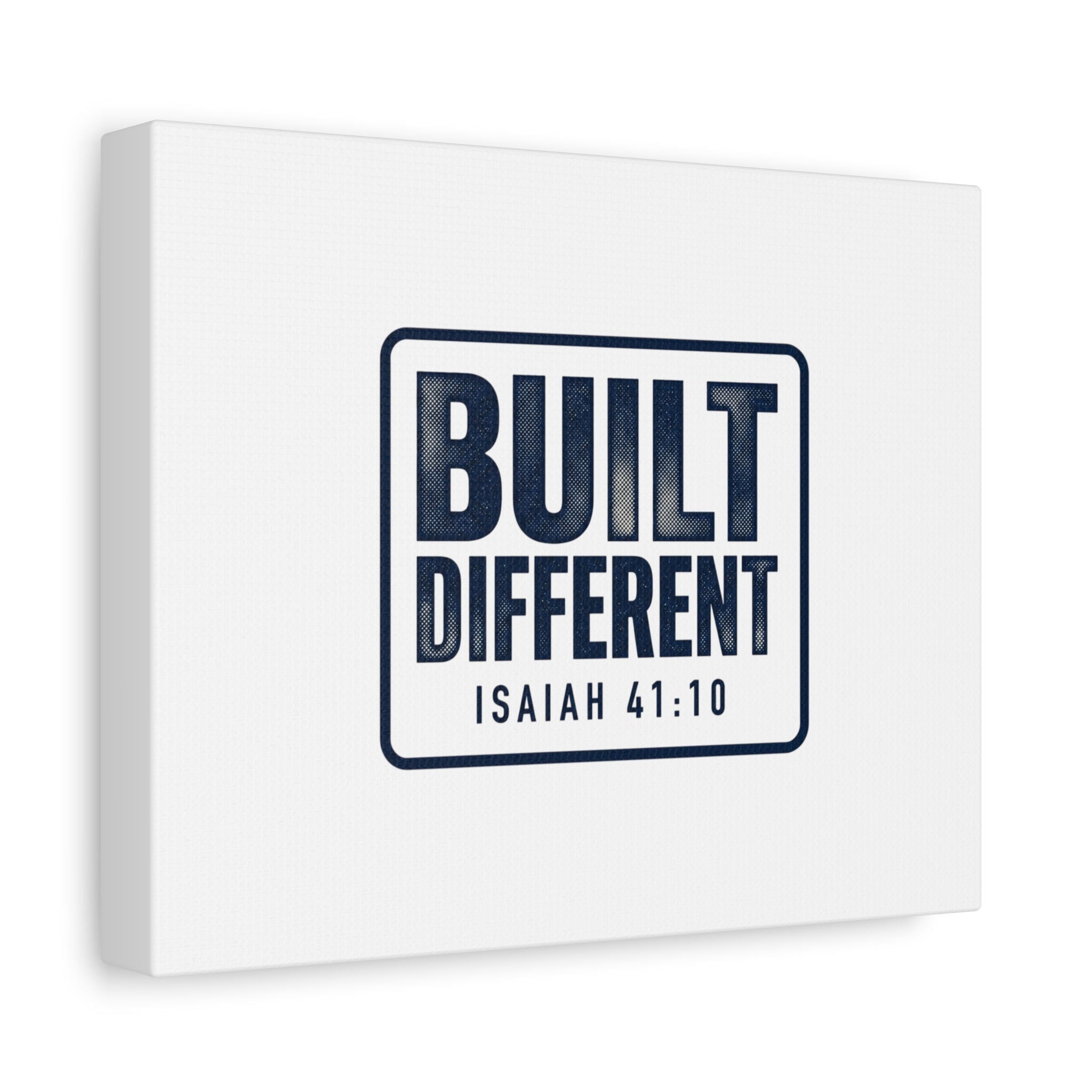 Built Different Isaiah 41:10 Canvas Wall Art