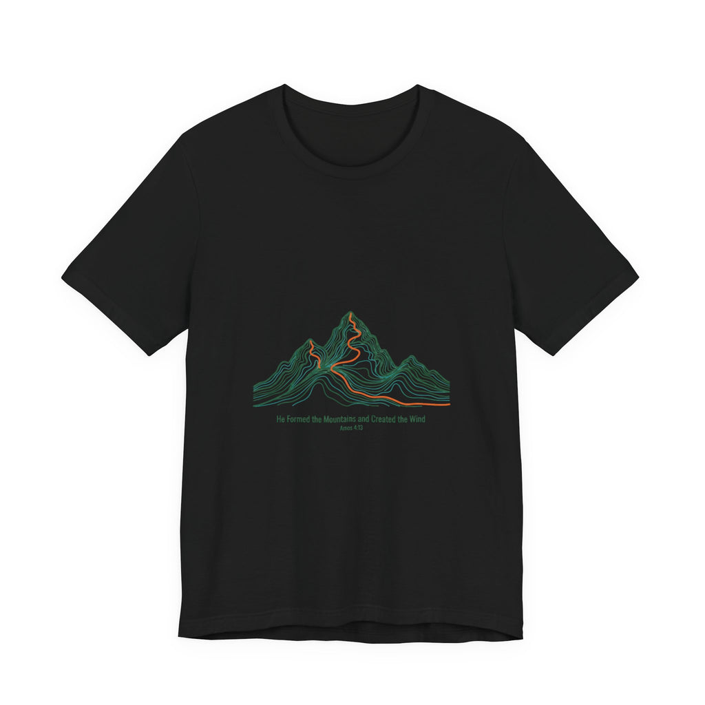 He Formed the Mountains Tee — Topographic Mountain Bible Verse T-Shirt