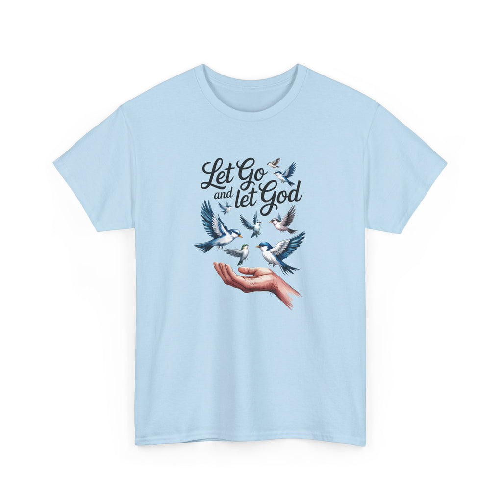 Let Go and Let God Tee — Hand & Flock Faith T-Shirt