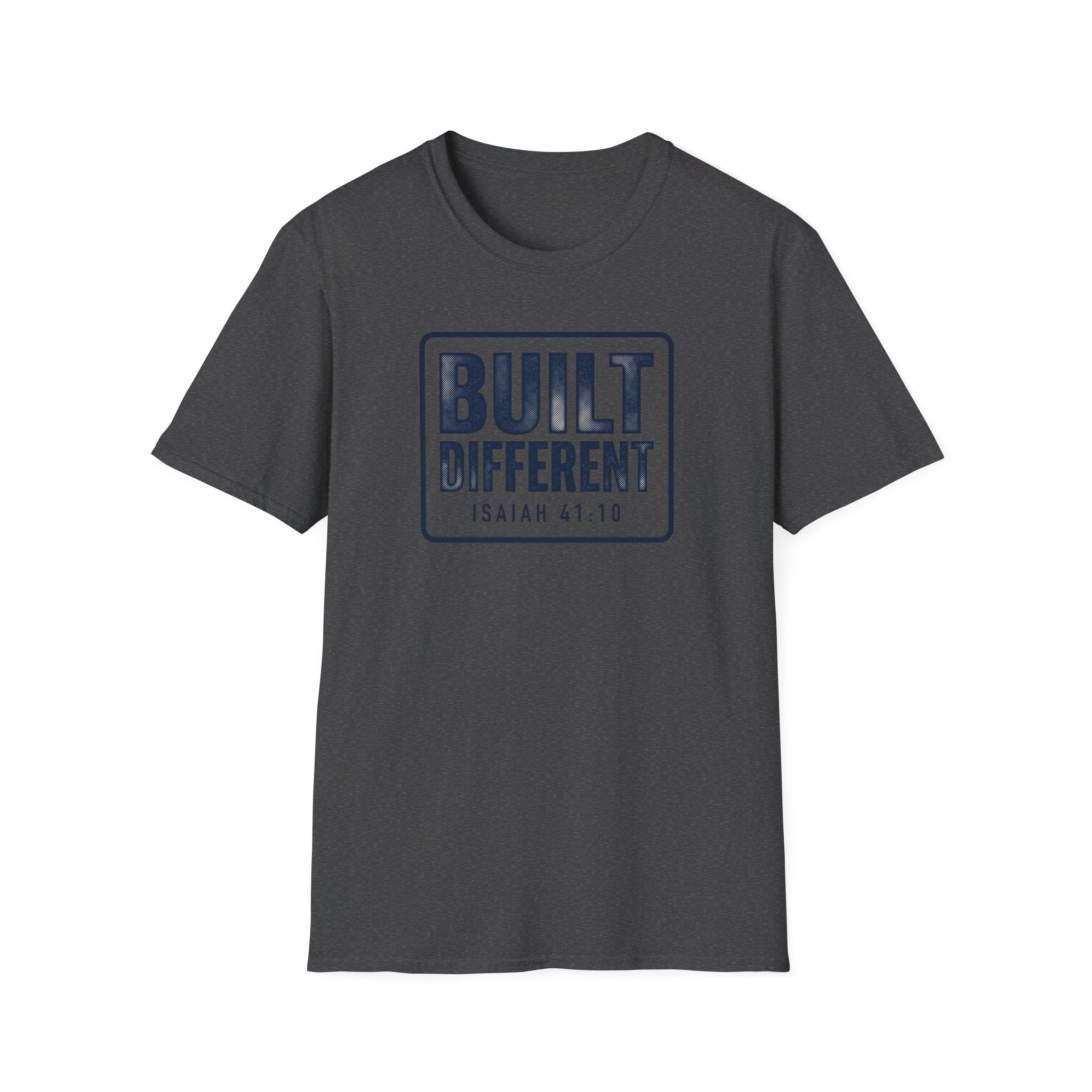 Built Different Isaiah 41:10 T-Shirt