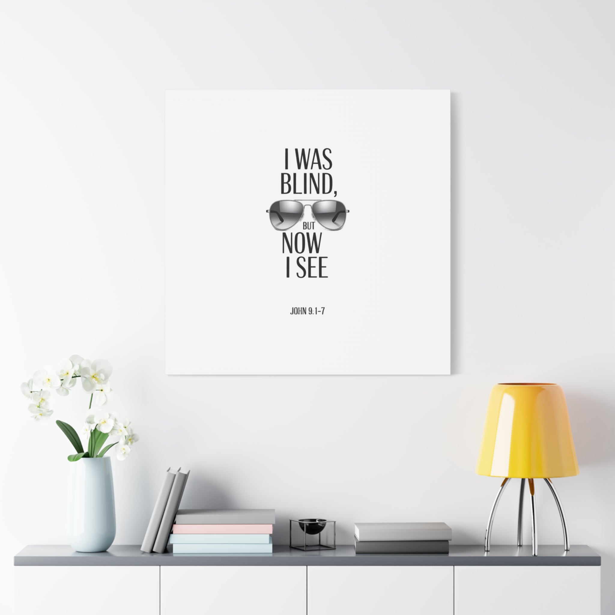 Canvas Wall Art — Cool Sunglasses "I Was Blind But Now I See"