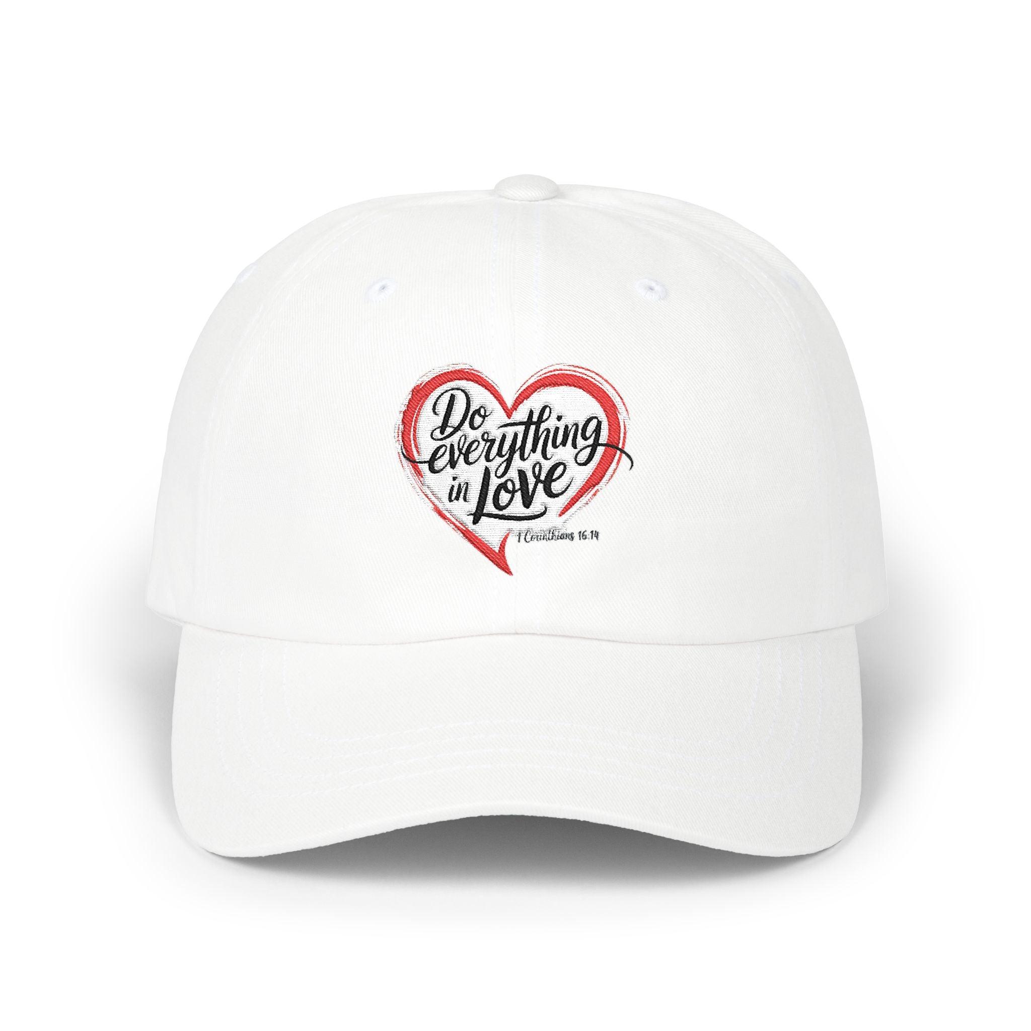 Dad Cap — 'Do Everything in Love' Heart Embroidered Baseball Hat
