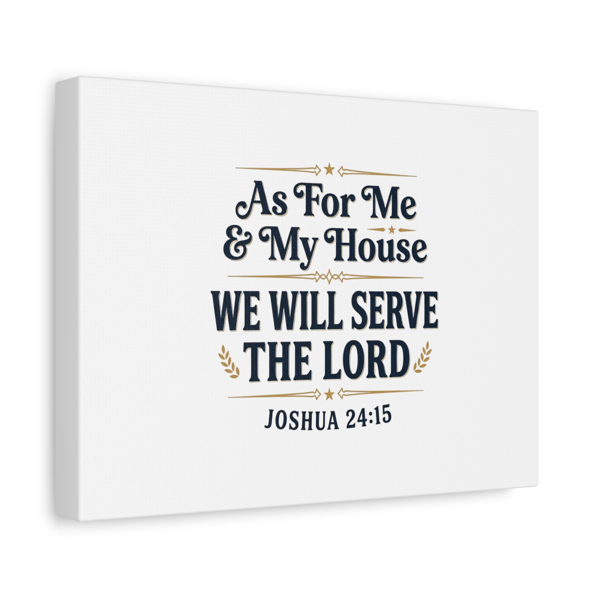 Canvas Wall Art – “As For Me & My House We Will Serve the Lord” (Joshua 24:15)