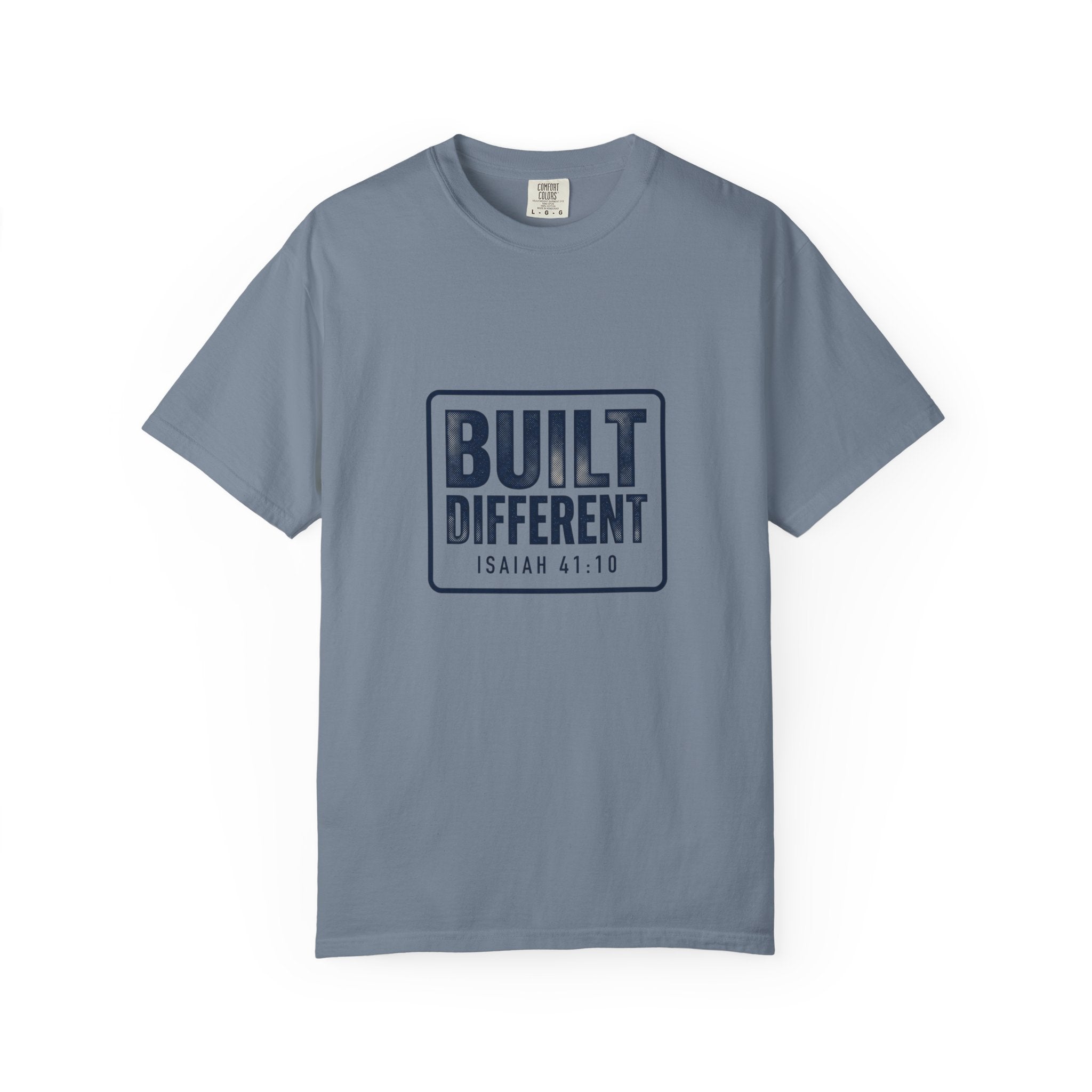 Built Different Isaiah 41:10 Tee