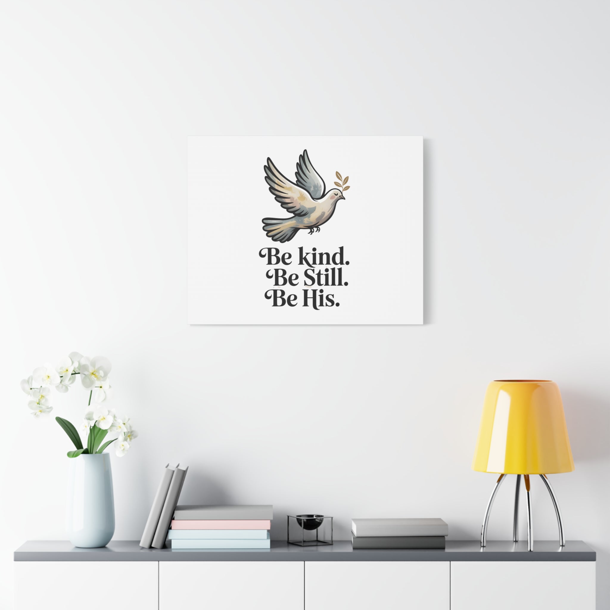 Be Kind Be Still Be His Dove Canvas Wall Art