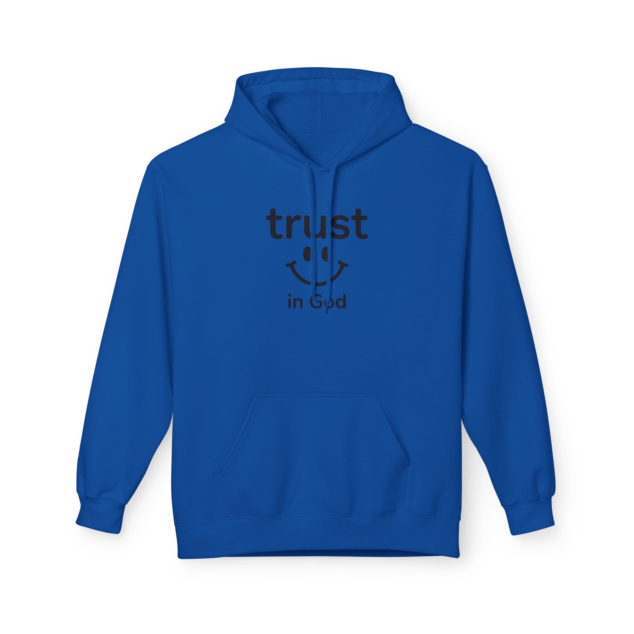Trust in God Smiley Hoodie — Inspirational Christian Faith Pullover