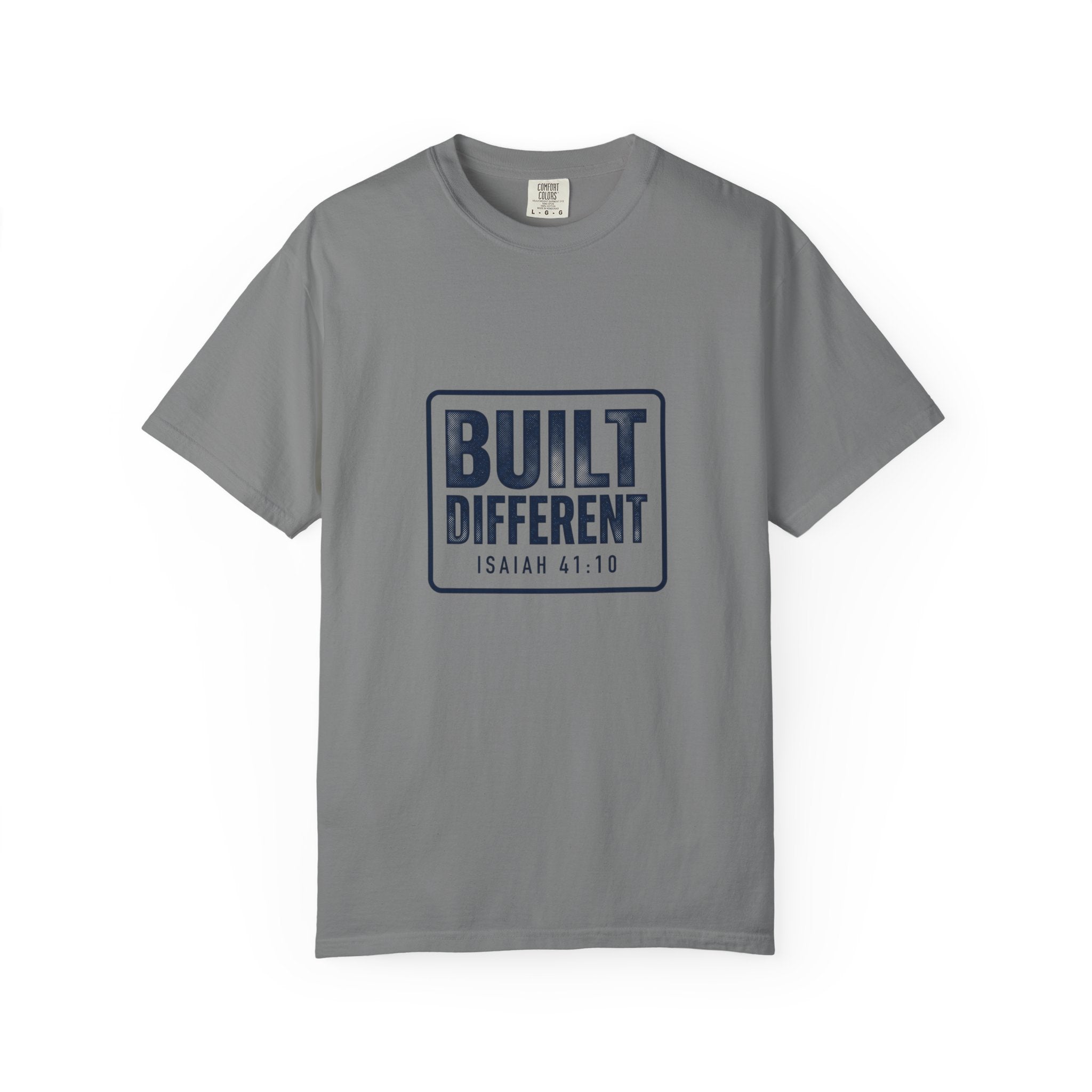 Built Different Isaiah 41:10 Tee