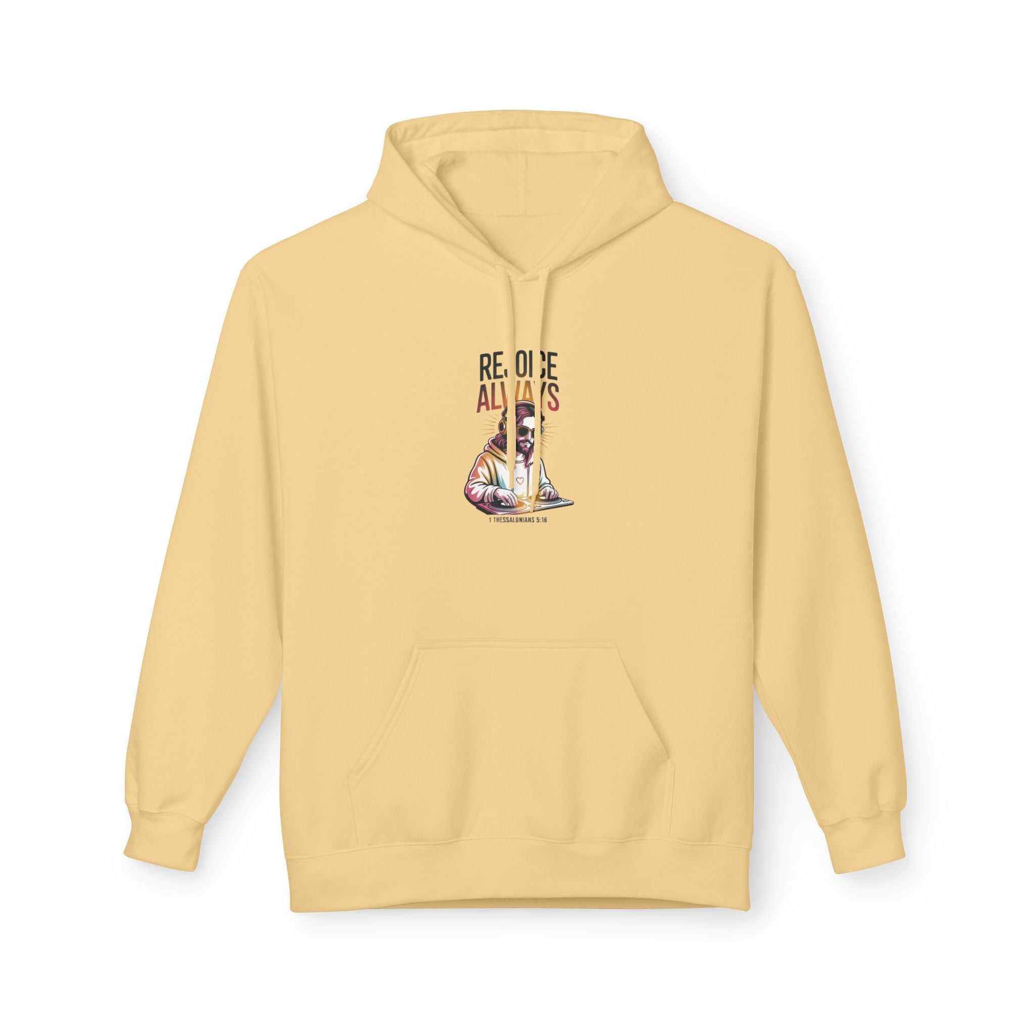Christian Hoodie — "Rejoice Always" Modern Day Jesus Graphic Pullover