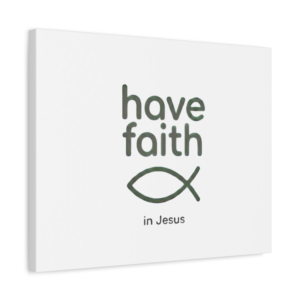 Have Faith in Jesus - Minimal Fish Canvas