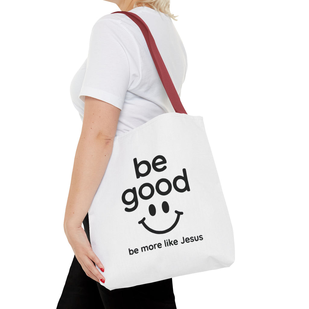 Be Good Smile Christian Tote Bag — "Be more like Jesus" Inspirational Canvas Tote