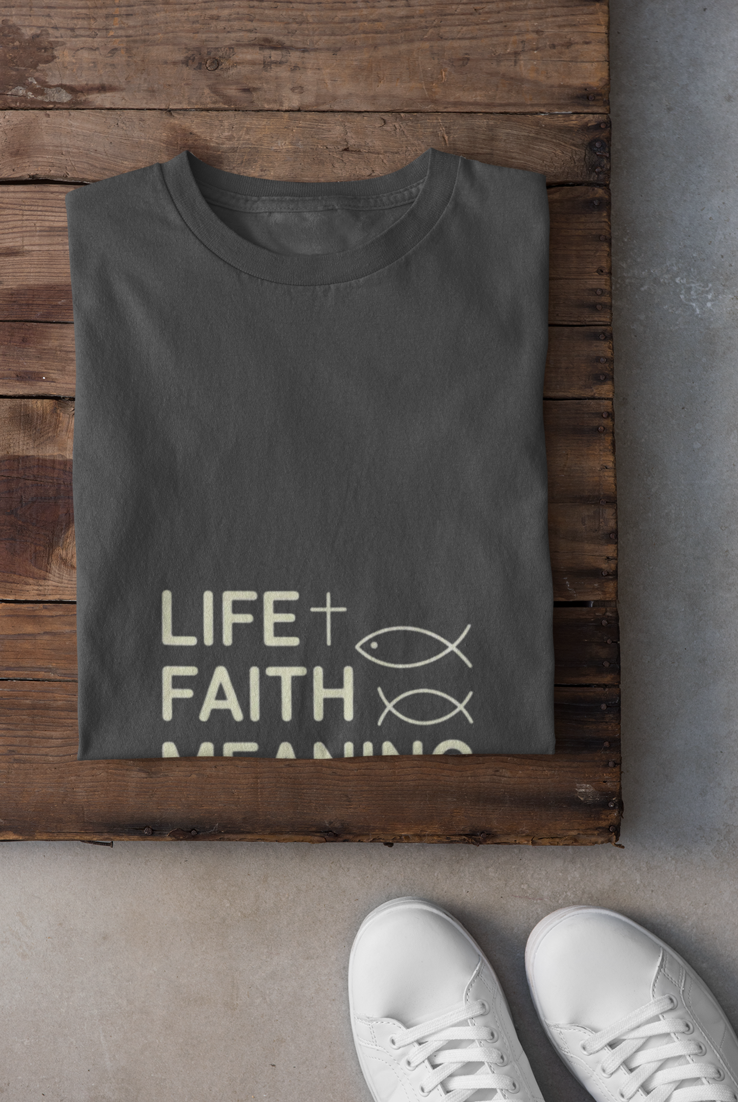 Life Faith Meaning  — Inspirational Faith Tee